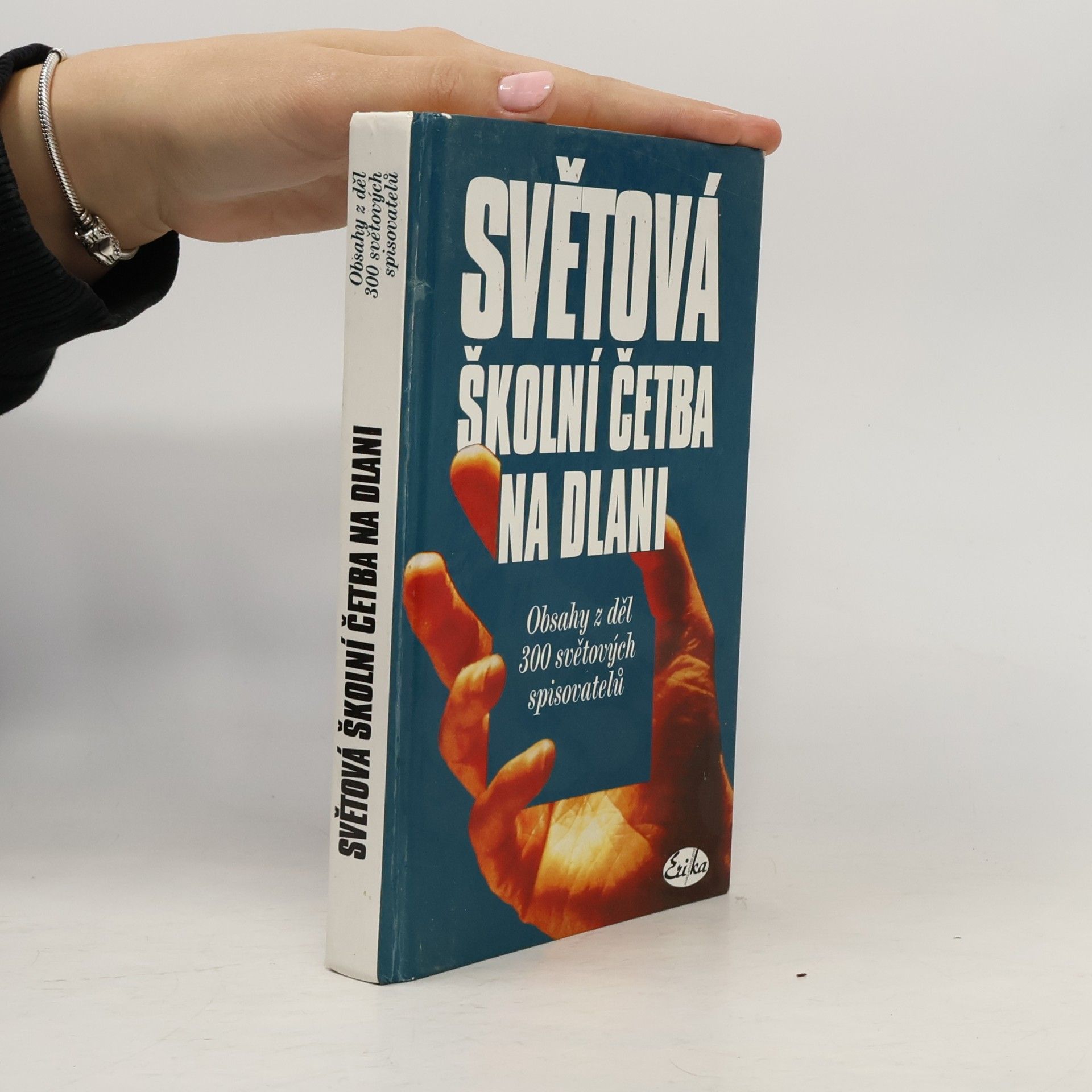 Světová školní četba na dlani. Obsahy z děl 300 světových spisovatelů