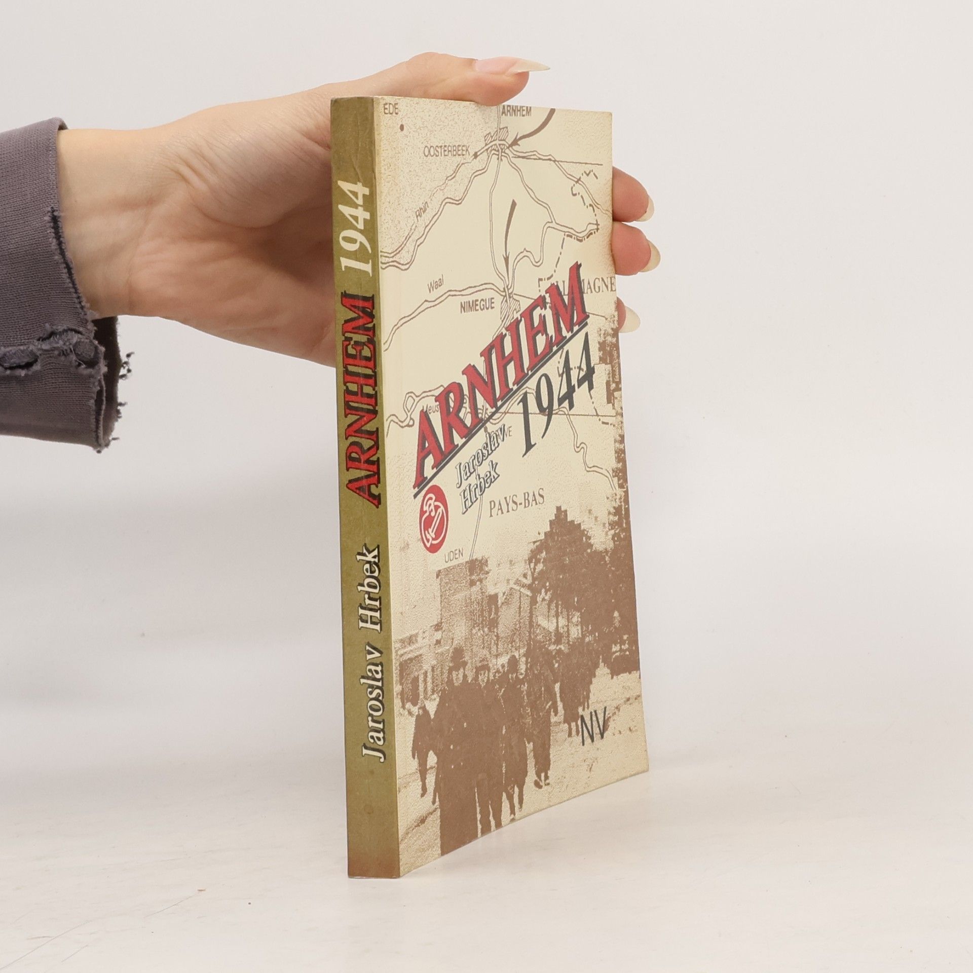 Jaroslav Hrbek Arnhem 1944