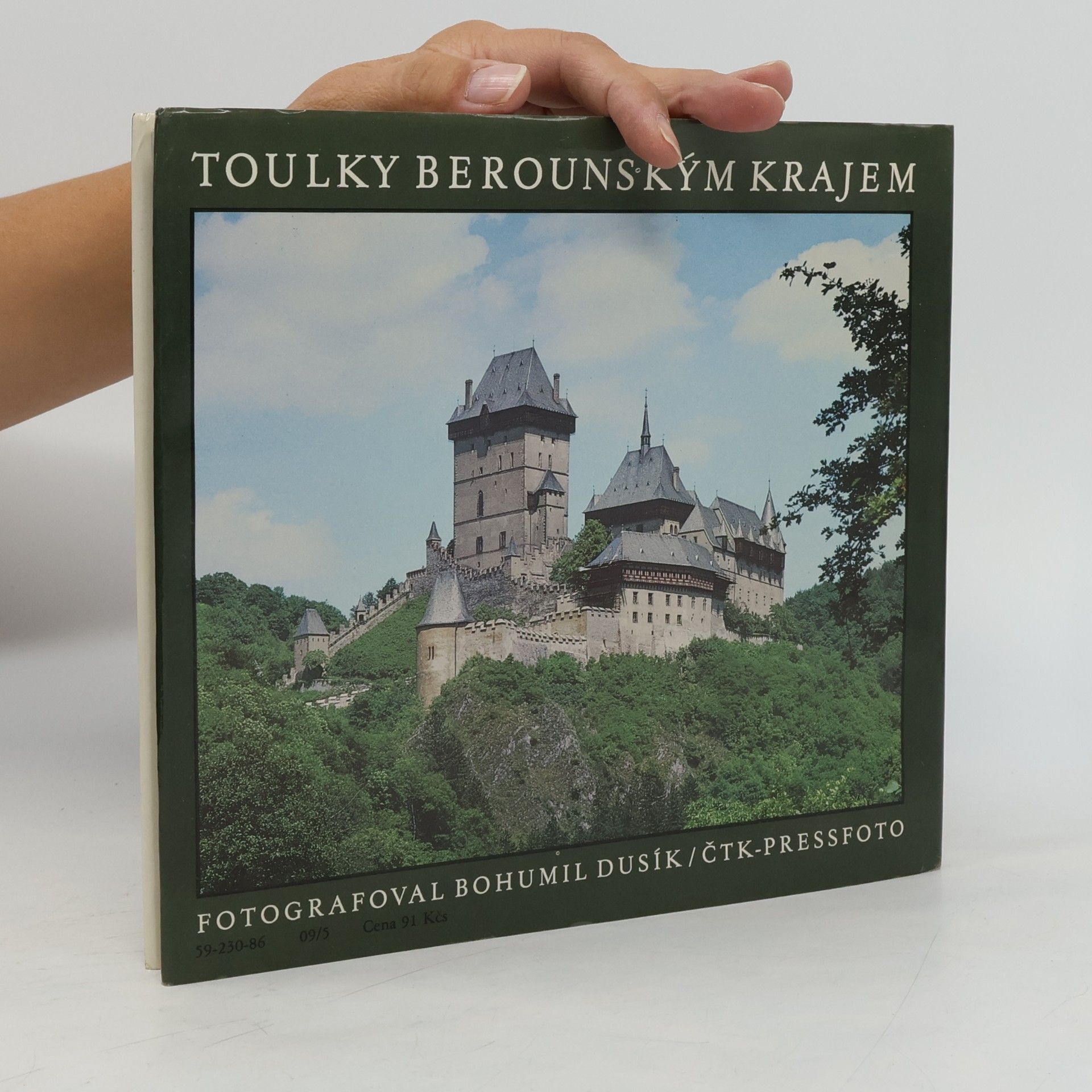 Bohumil Dusík Toulky berounským krajem