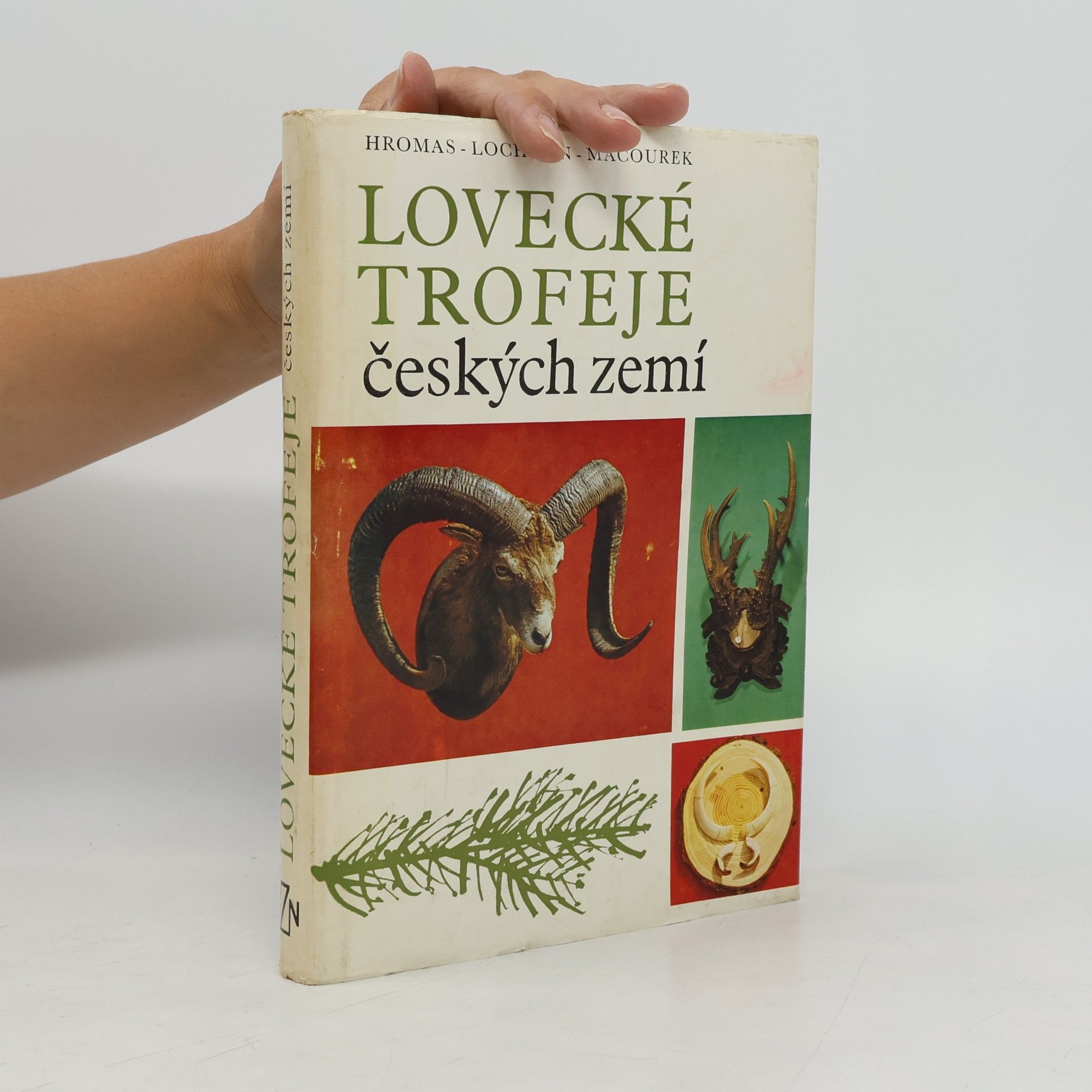 Josef Macourek Lovecké trofeje českých zemí