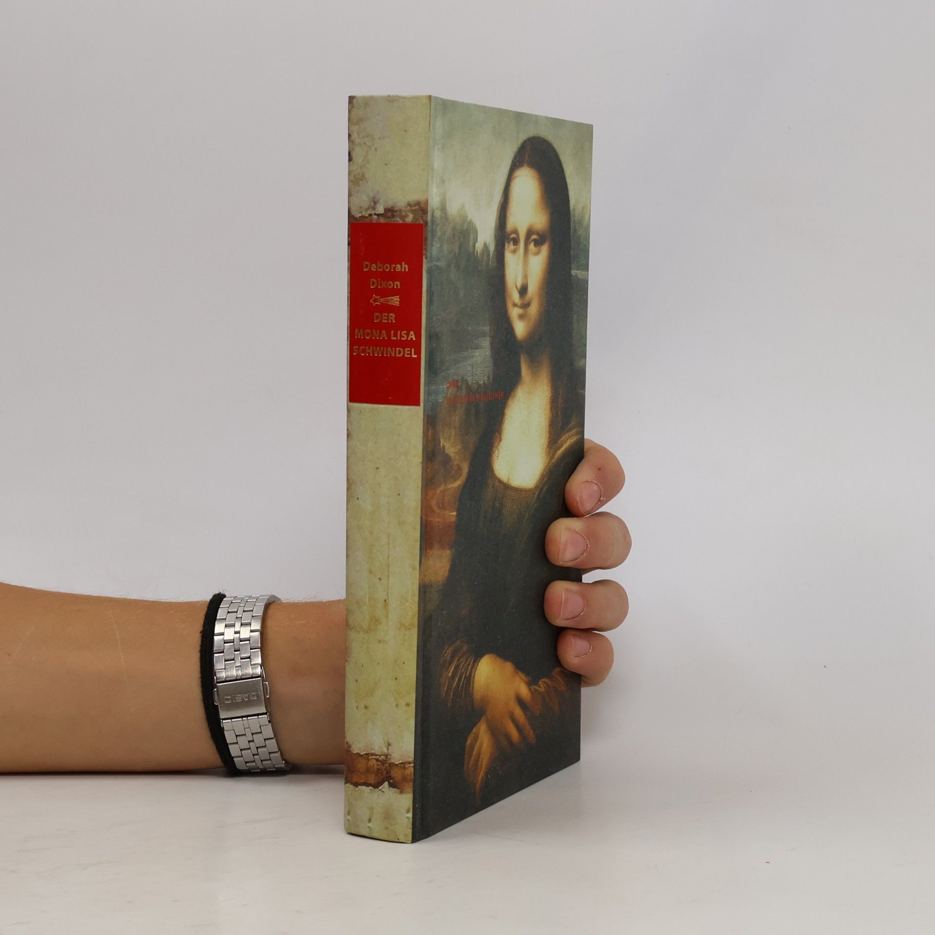 Deborah Dixon Der Mona-Lisa-Schwindel