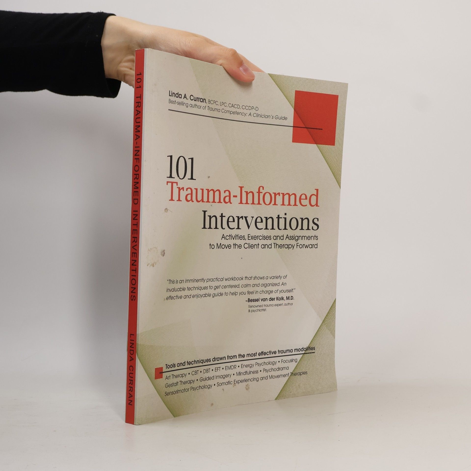 Linda A. Curran 101 Trauma-Informed Interventions