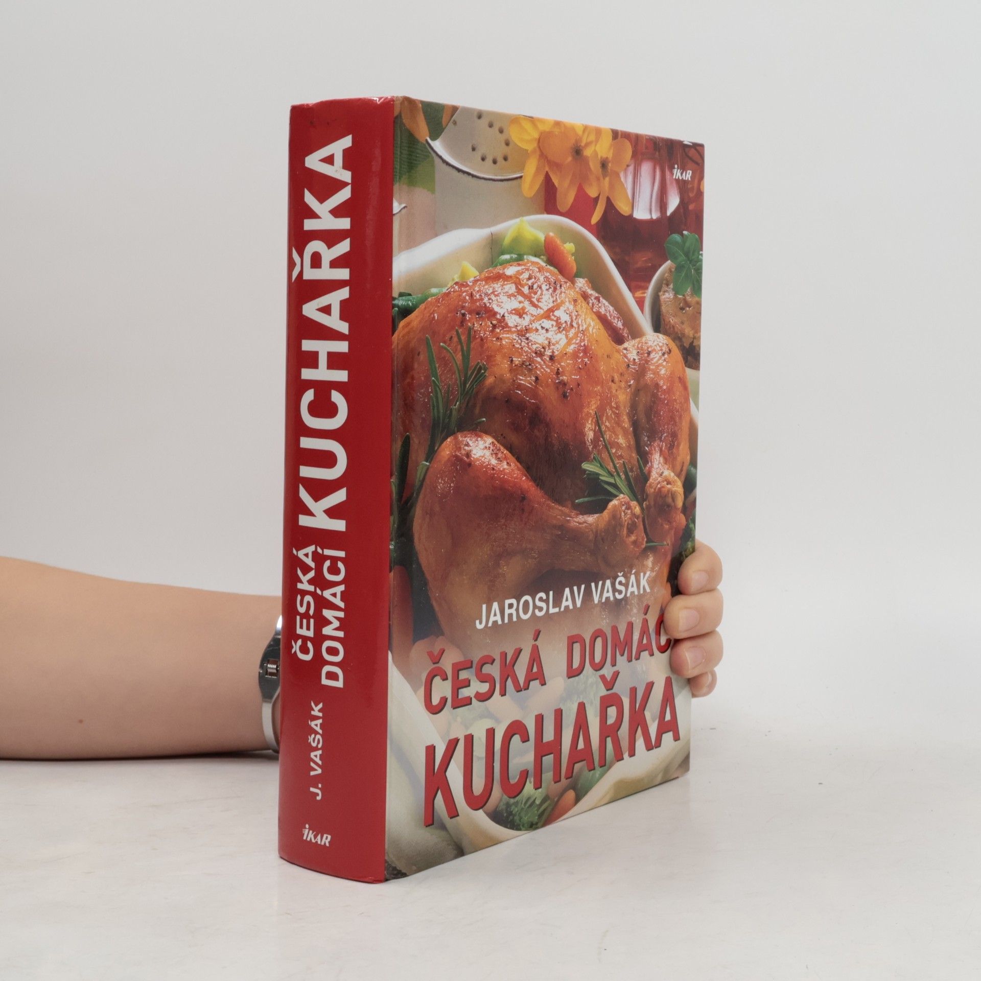 Jaroslav Vašák Česká domácí kuchařka