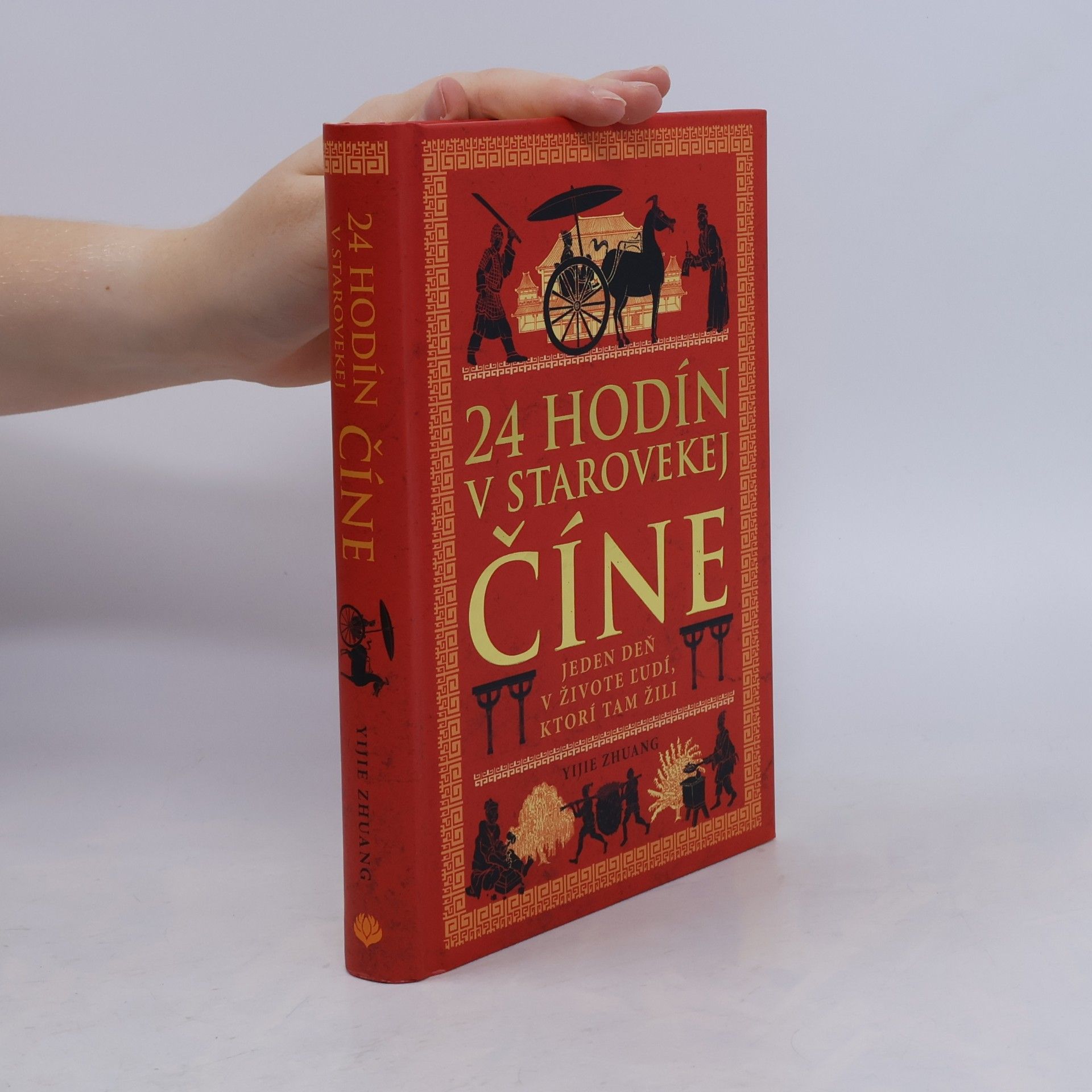 Yijie Zhuang 24 hodín v starovekej Číne
