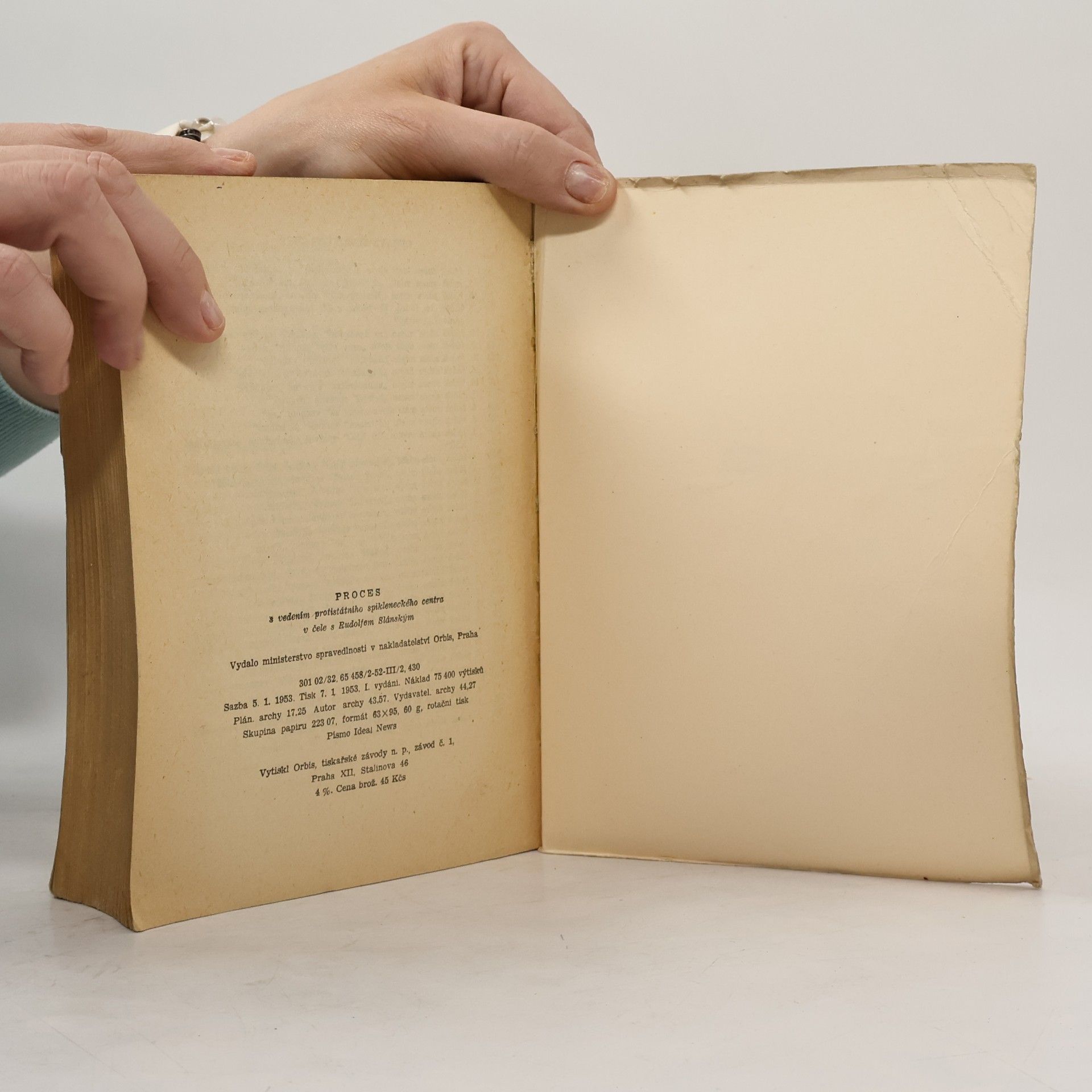 Various authors Proces s vedením protistátního spikleneckého centra v čele s Rudolfem Slánským