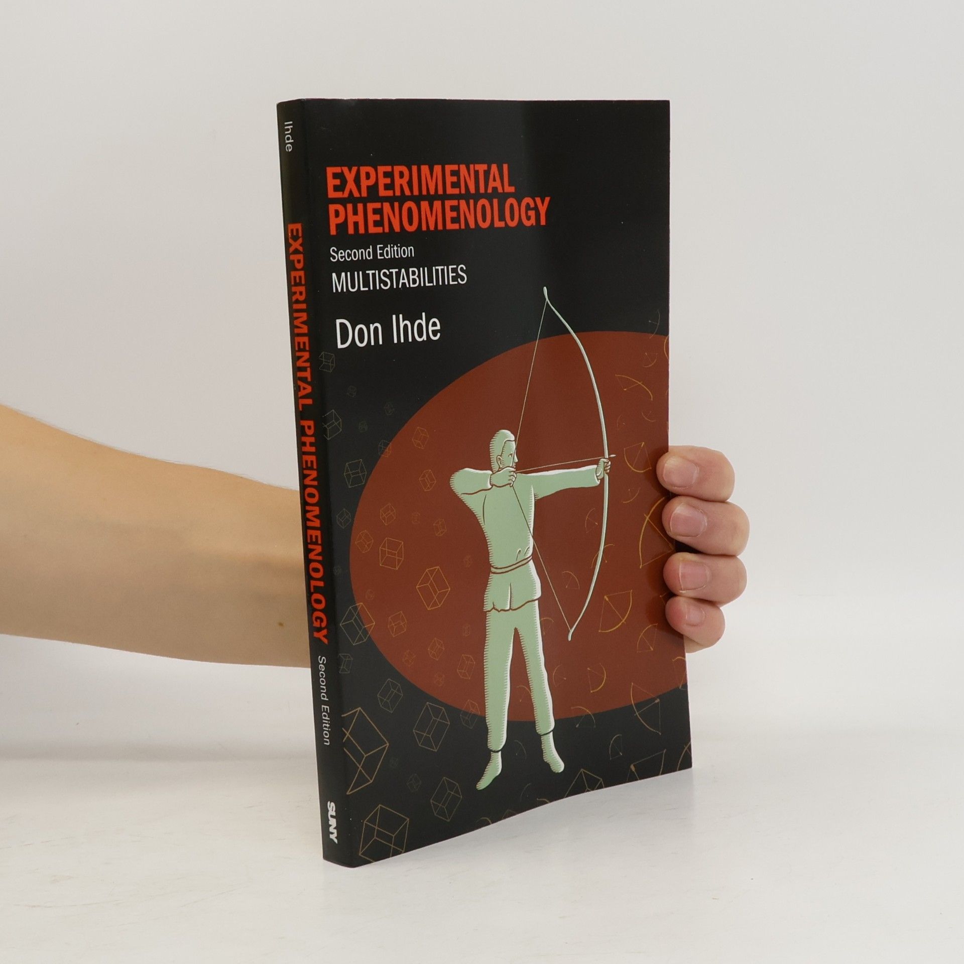 Don Ihde Experimental Phenomenology, Second Edition