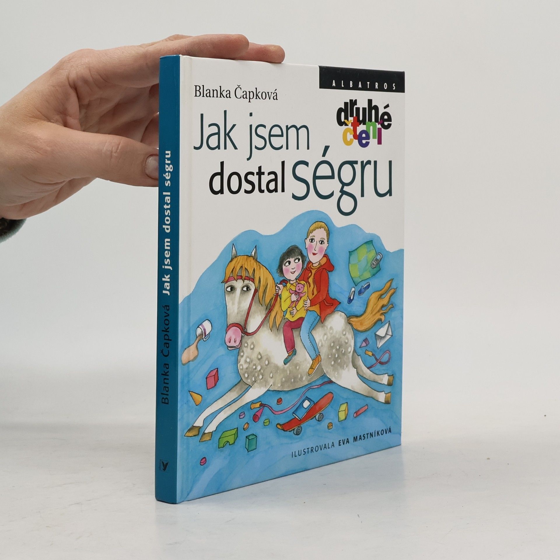 Blanka Knotková-Čapková Jak jsem dostal ségru