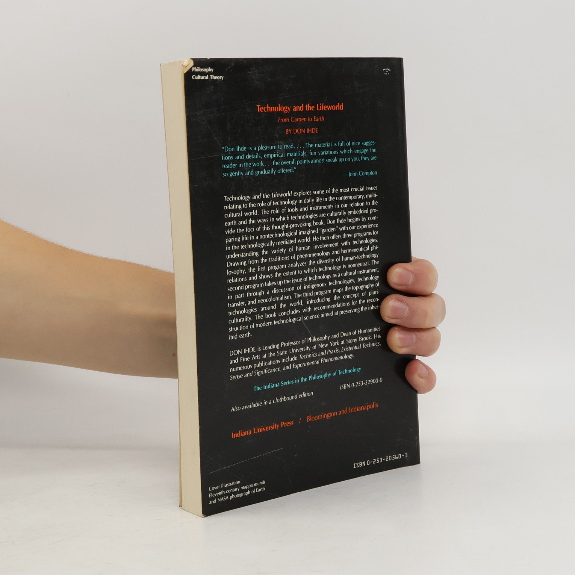 Don Ihde Indiana Series in the Philosophy of Technology: Technology and the Lifeworld
