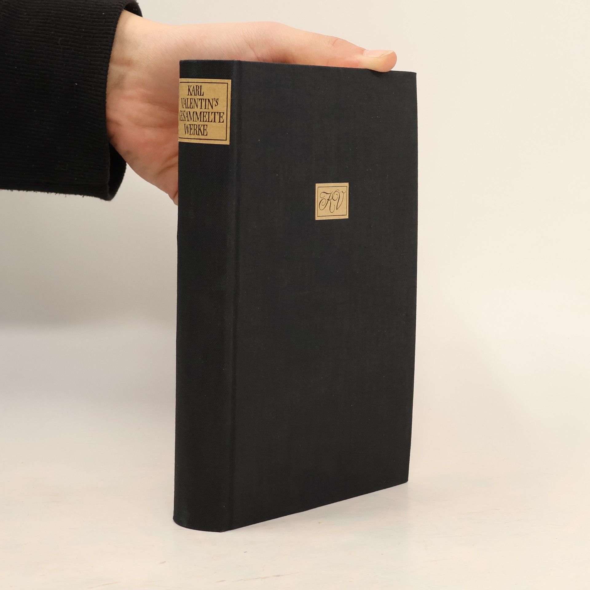 Karl Valentin Karl Valentin´s Gesammelte Werke