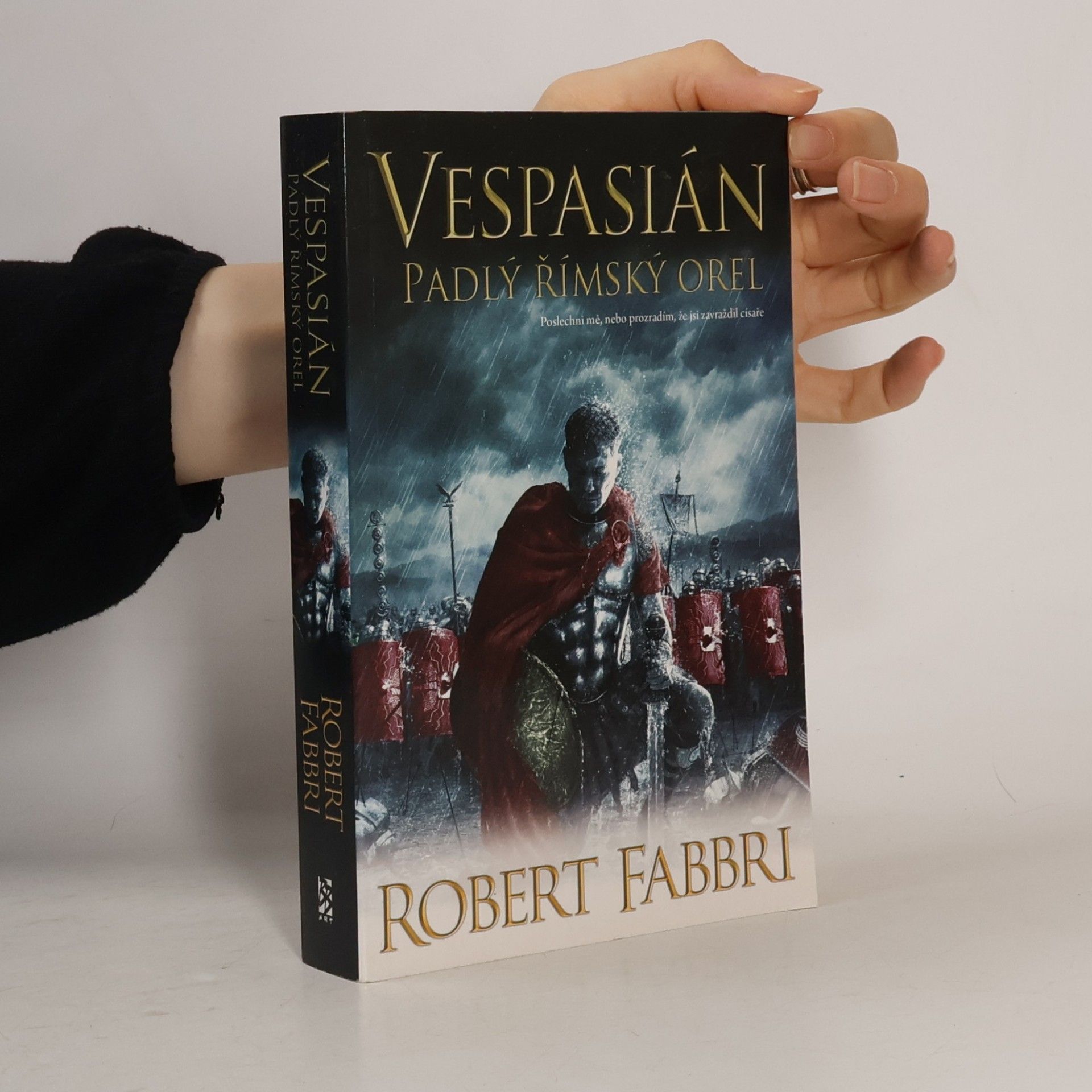 Robert Fabbri Padlý římský orel. Vespasián