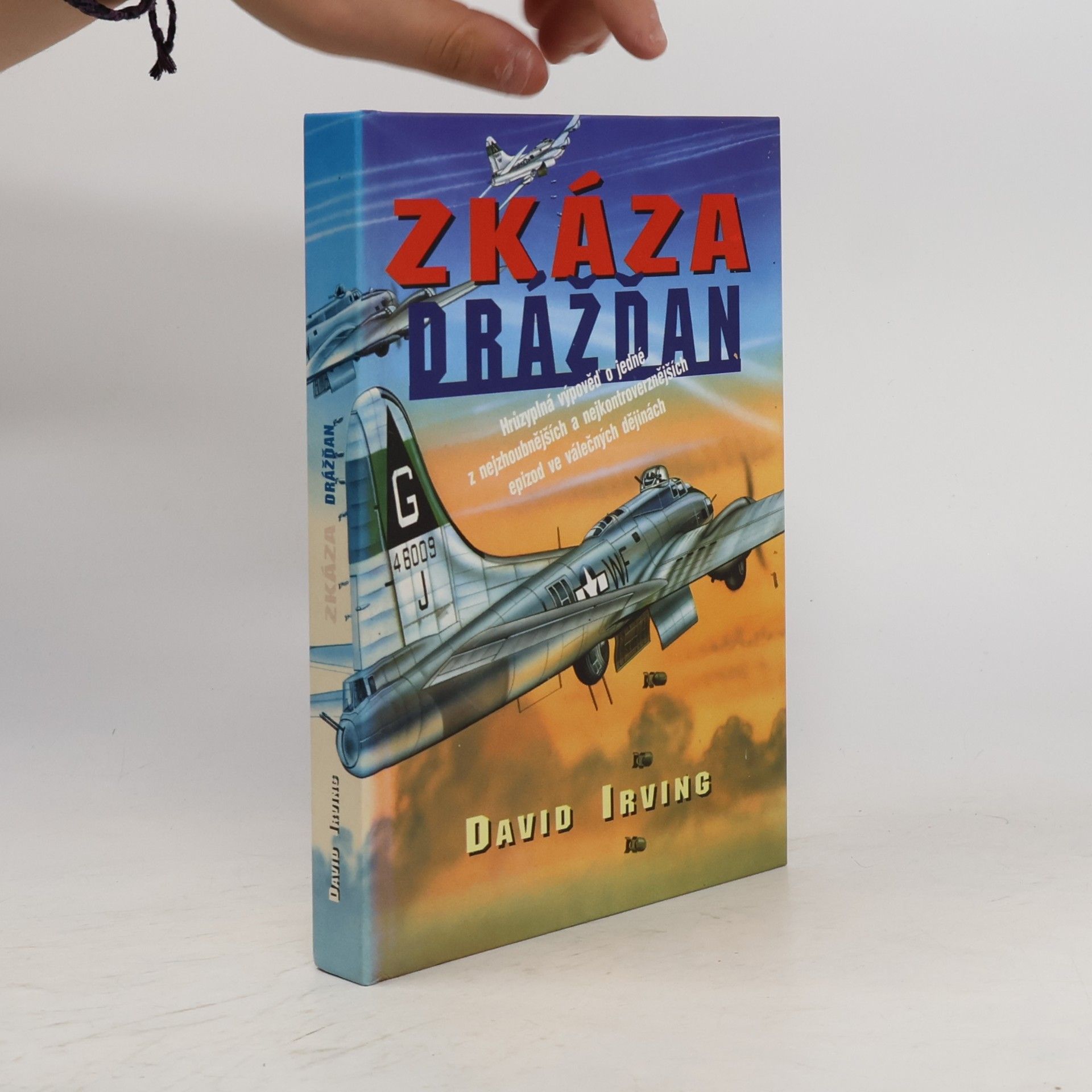 David John Cawdell Irving Zkáza Drážďan