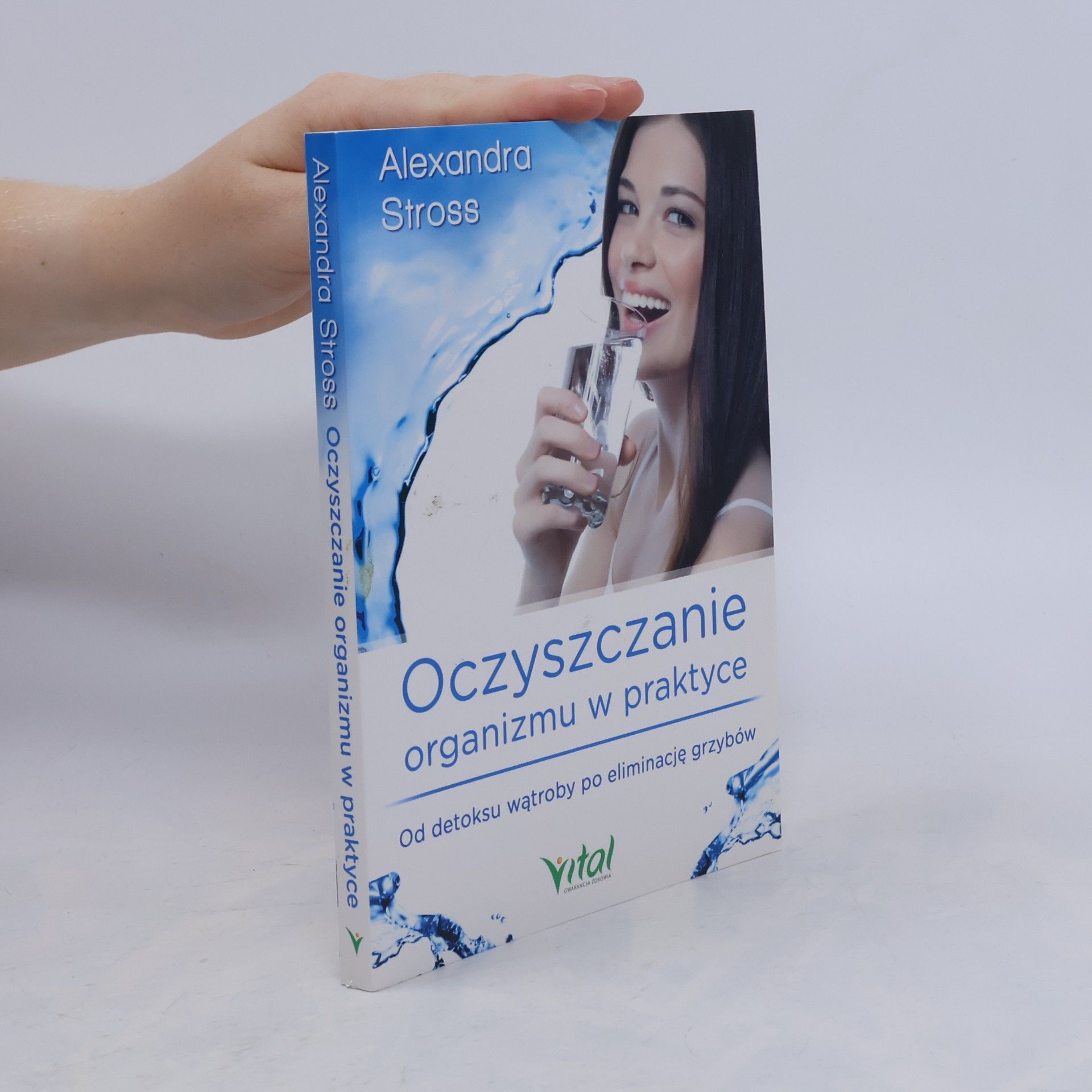 Alexandra Stross Oczyszczanie organizmu w praktyce