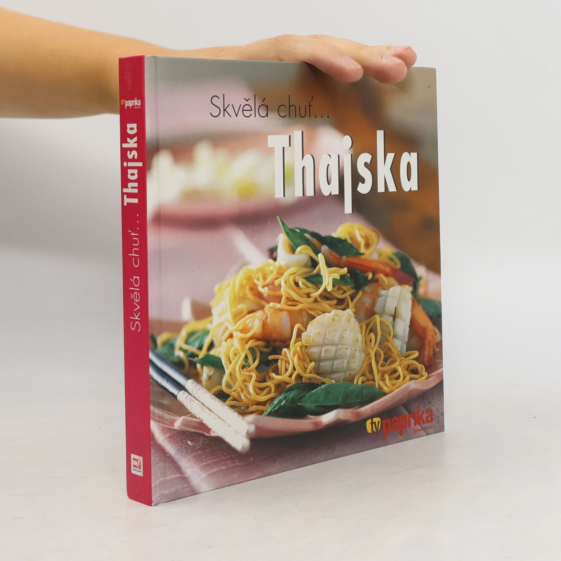 Oi Cheepchaiissara Skvělá chuť... Thajska