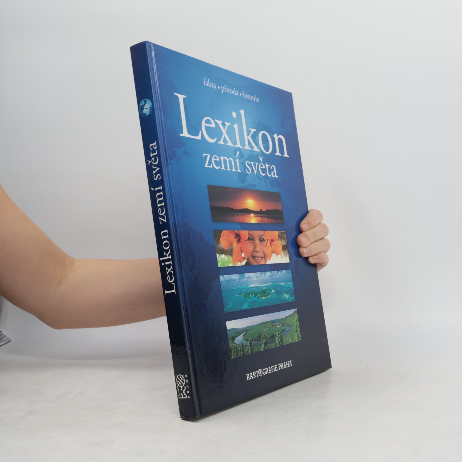 Lexikon zemí světa : fakta, příroda, historie