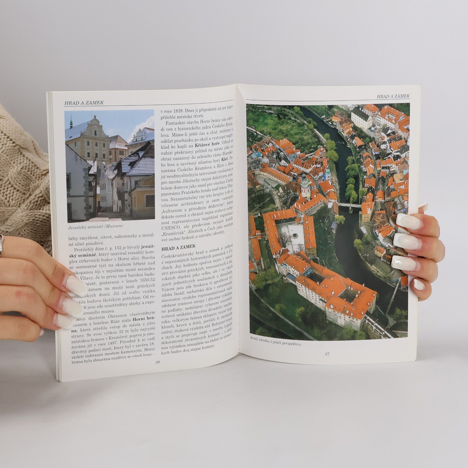Zdena Mrázková Český Krumlov: Historická část města, hrad a zámek