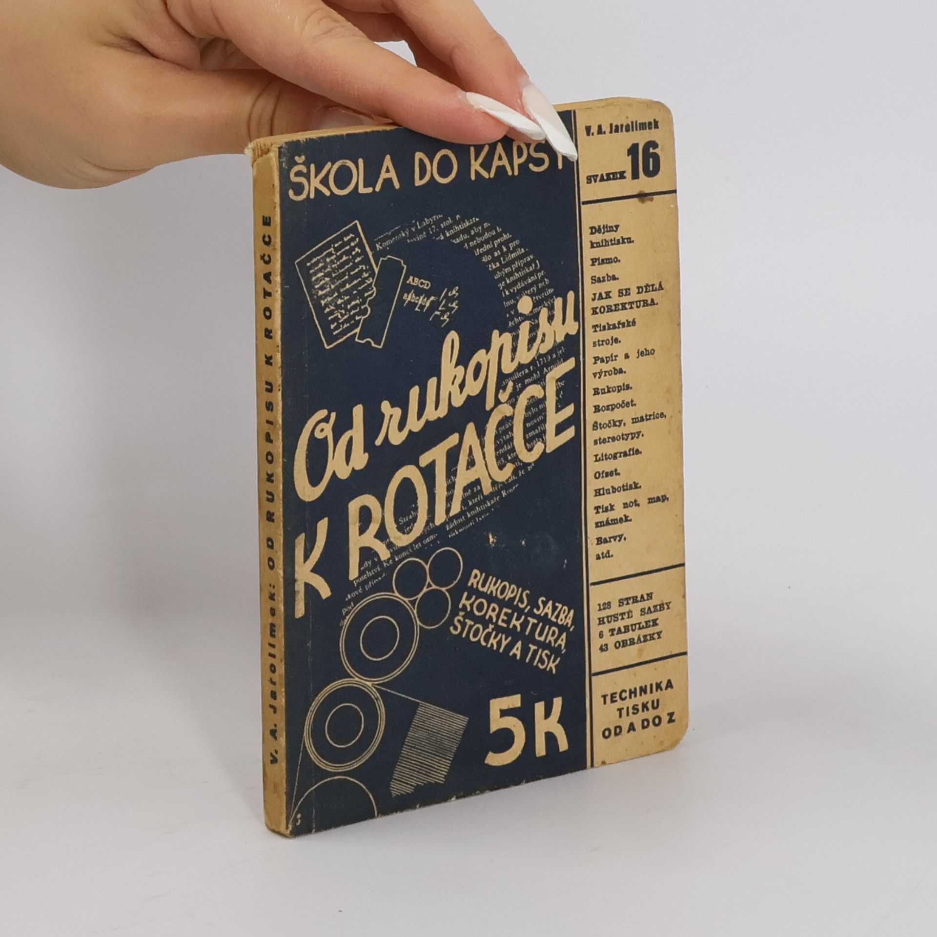 Jarolímek V. A. Od rukopisu k rotačce