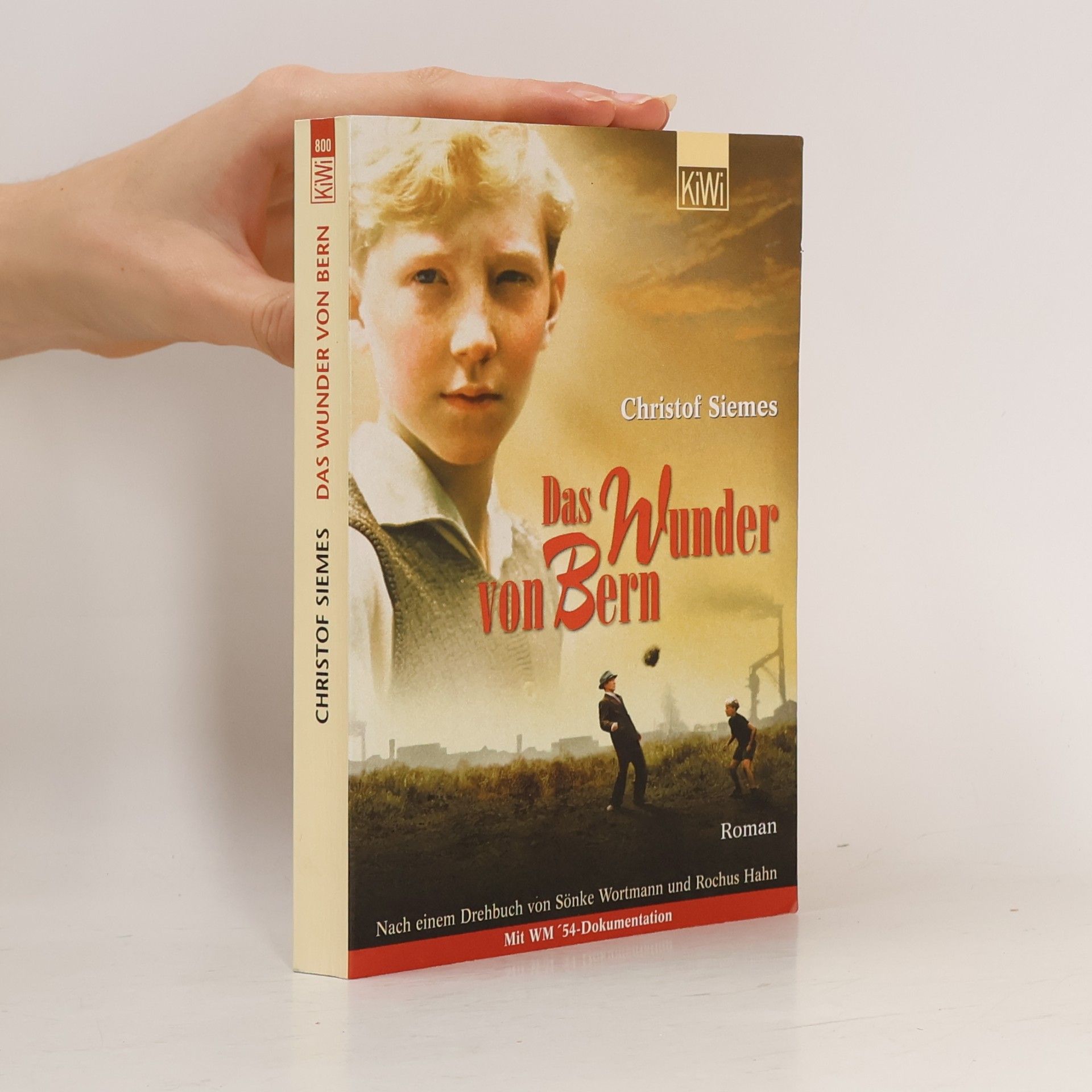 Christof Siemes Das Wunder von Bern