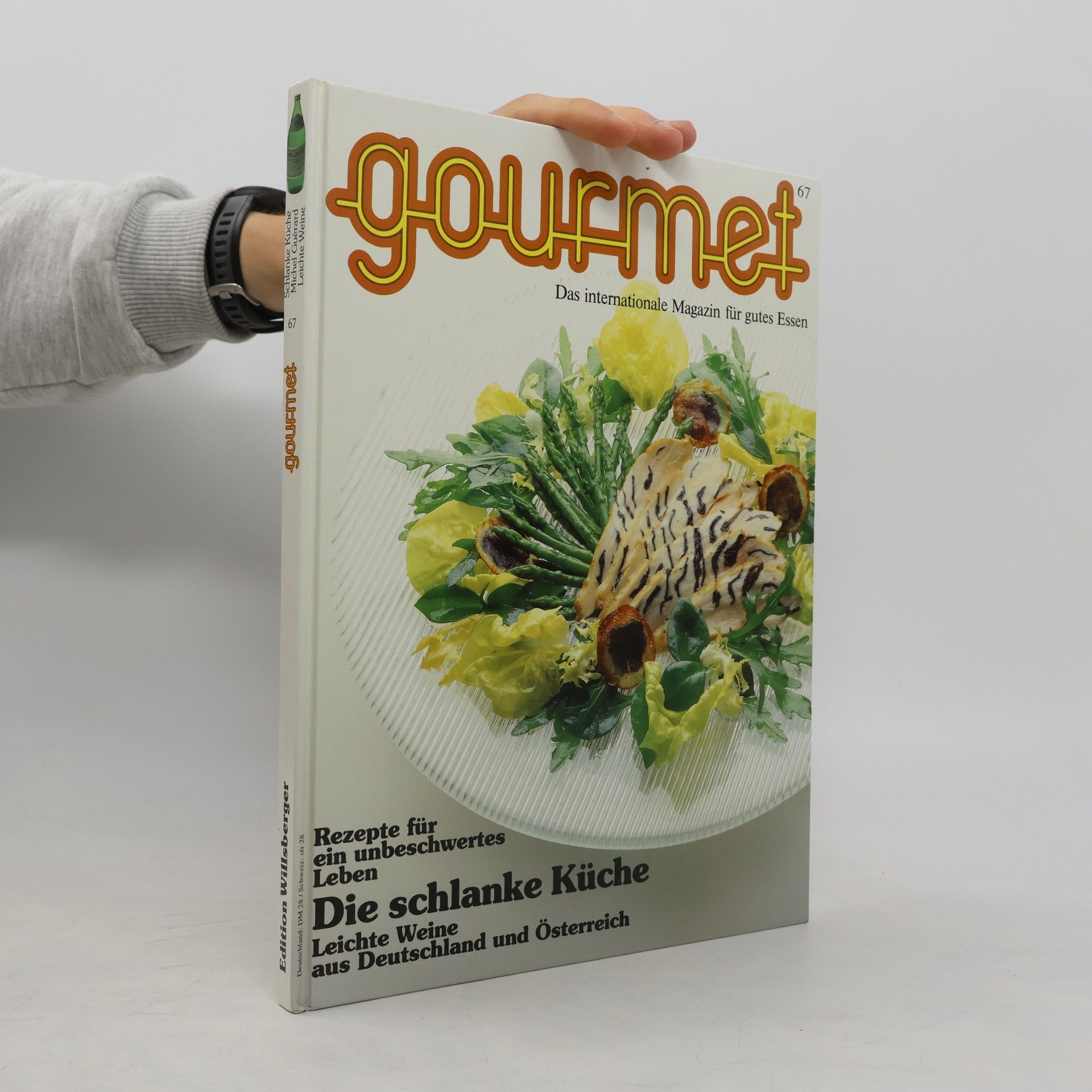 Gourmet 67. Die schlanke Küche