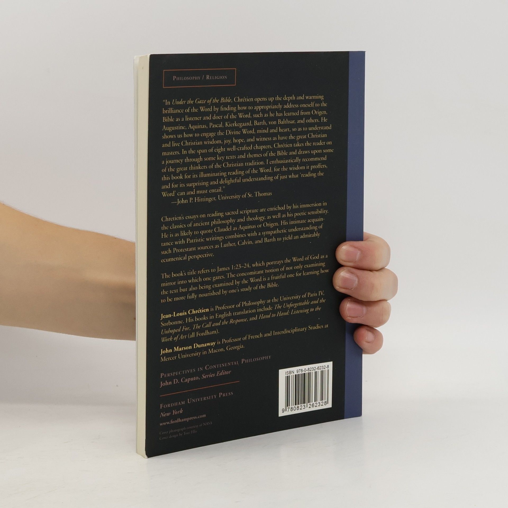 Jean-Louis Chretien Perspectives in Continental Philosophy: Under the Gaze of the Bible