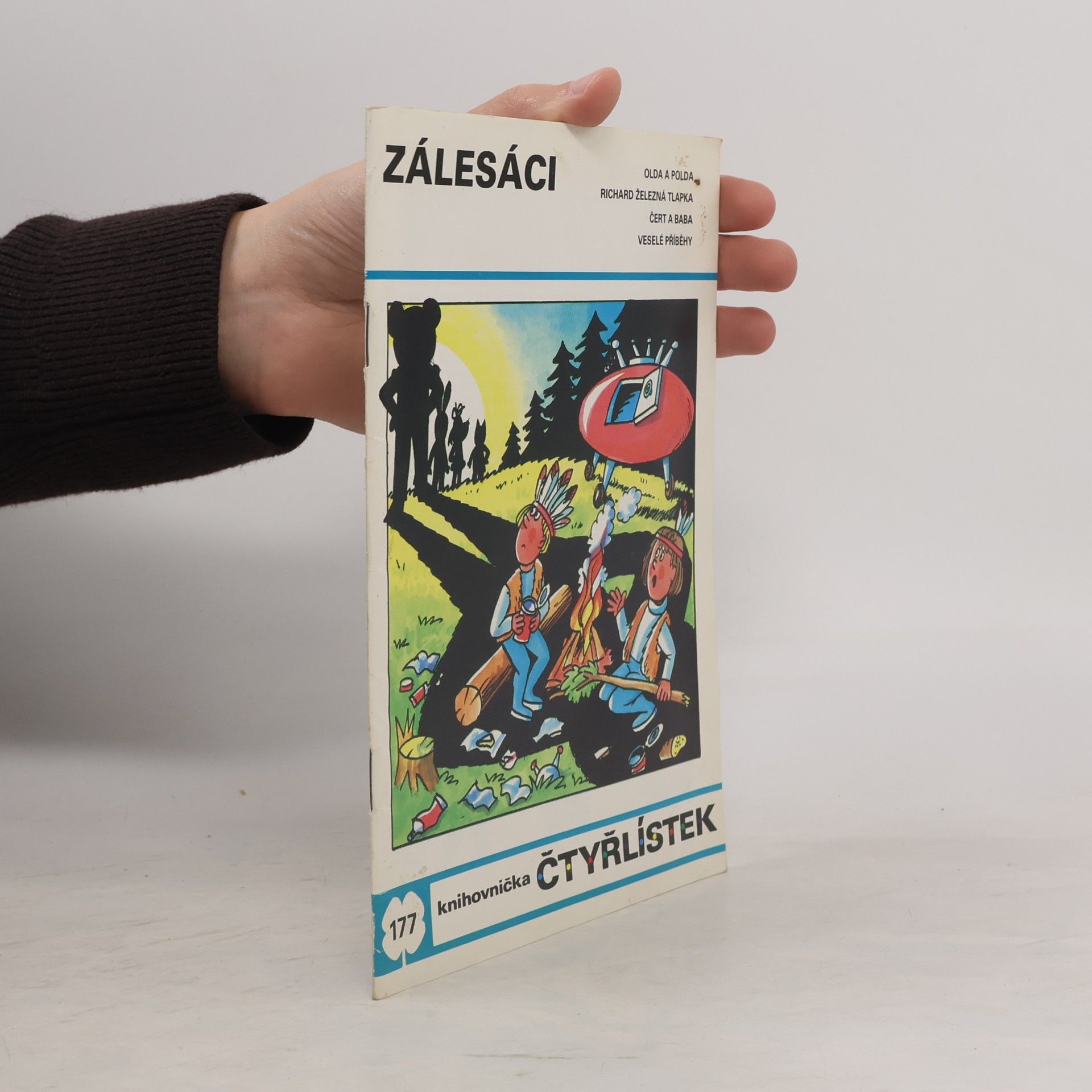 Ljuba Štíplová Čtyřlístek 177. Zálesáci