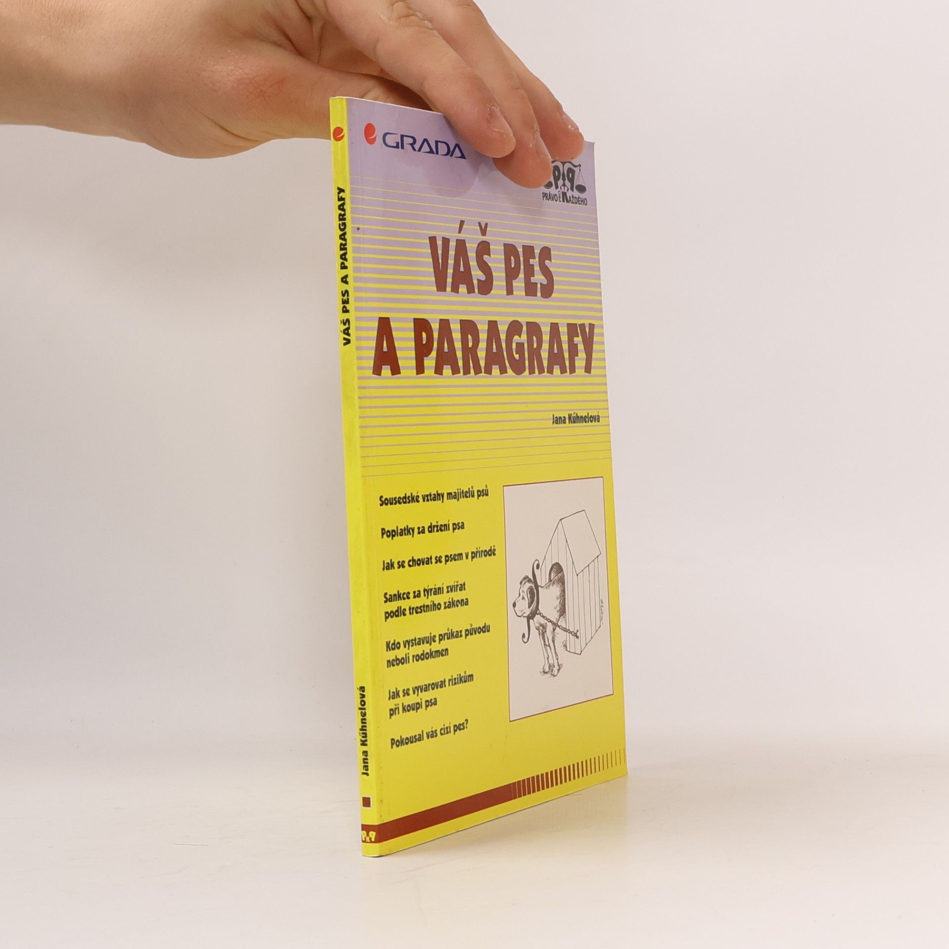 Jana Kühnelová Váš pes a paragrafy