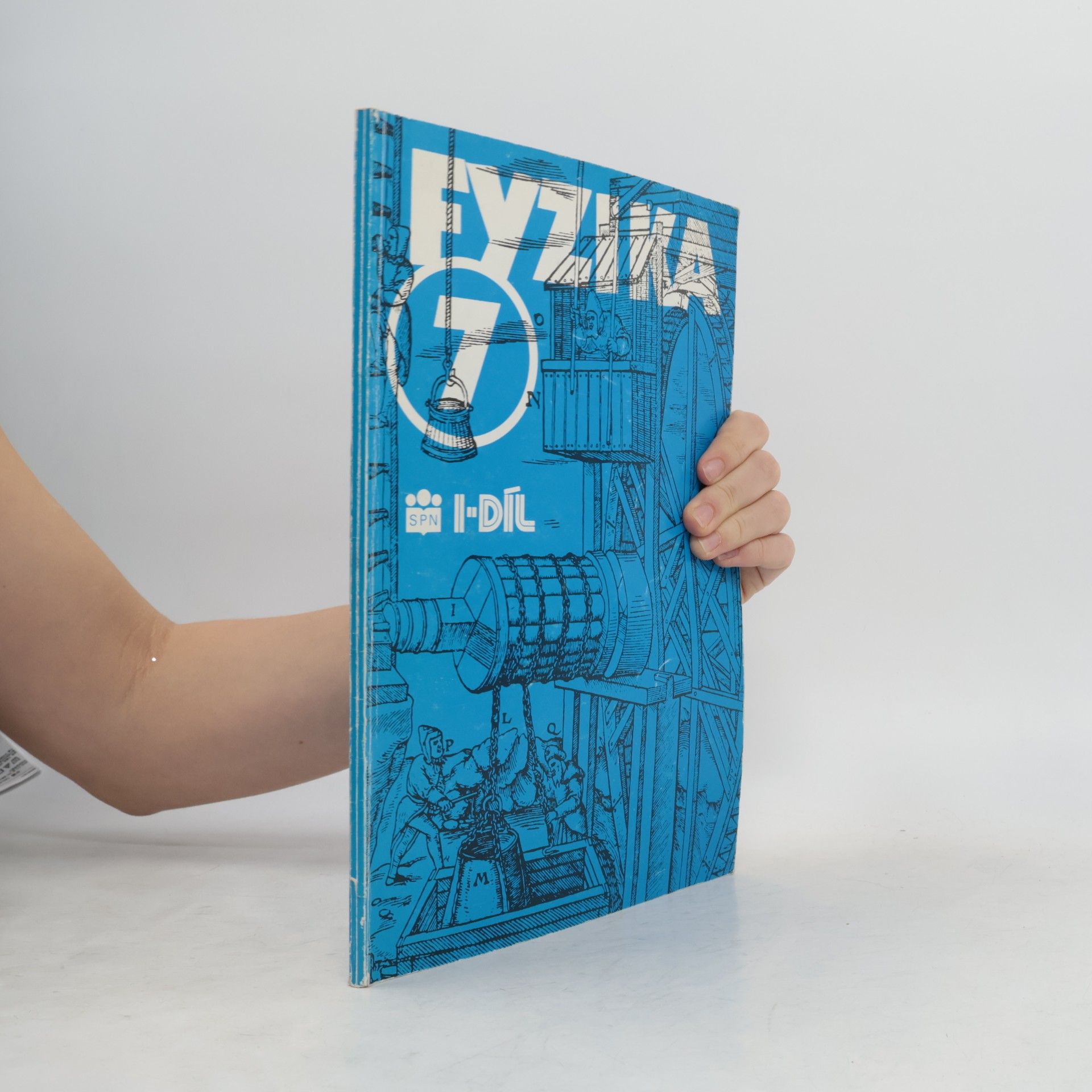 Martin Macháček Fyzika pro 7. ročník základní školy. I. díl