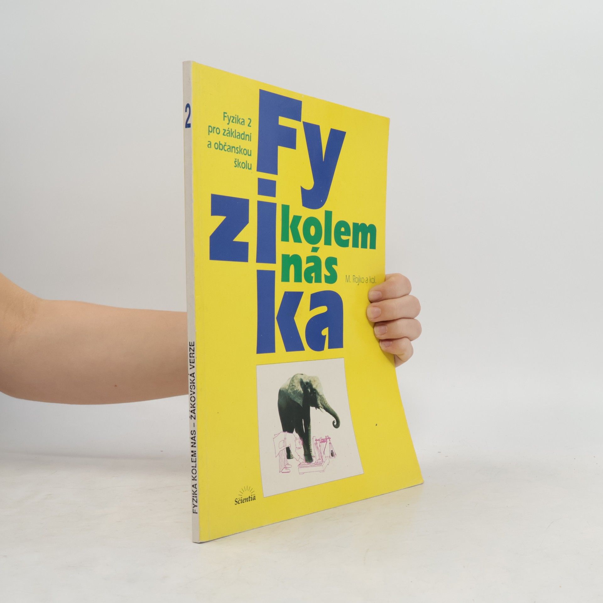 Fyzika kolem nás 2. Žákovská verze