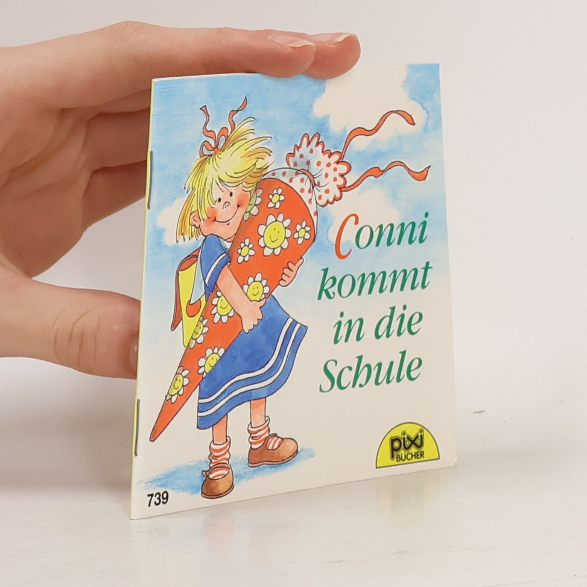 Various authors Conni kommt in die Schule