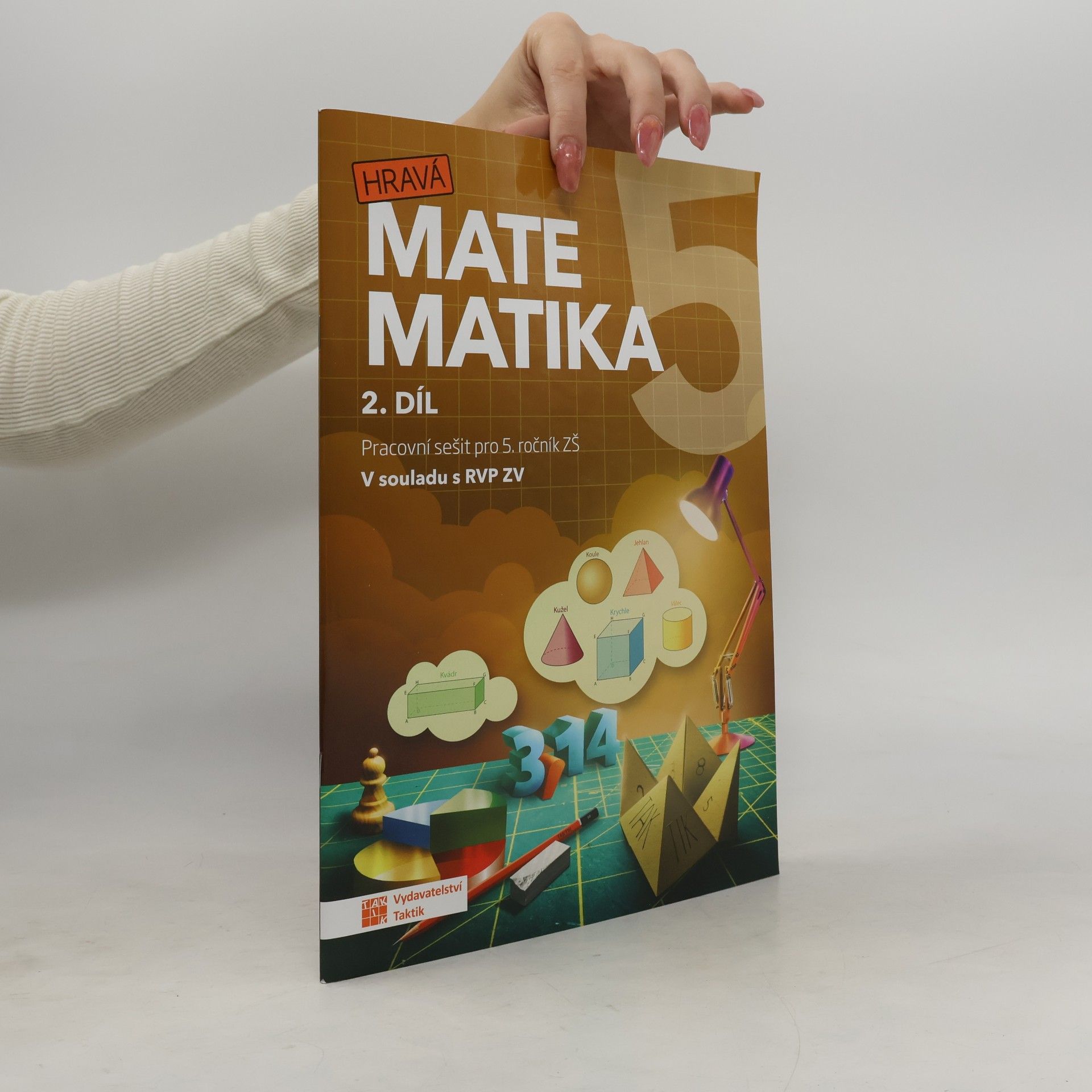 TAKTIK Hravá matematika 5 - Pracovní sešit 2. díl