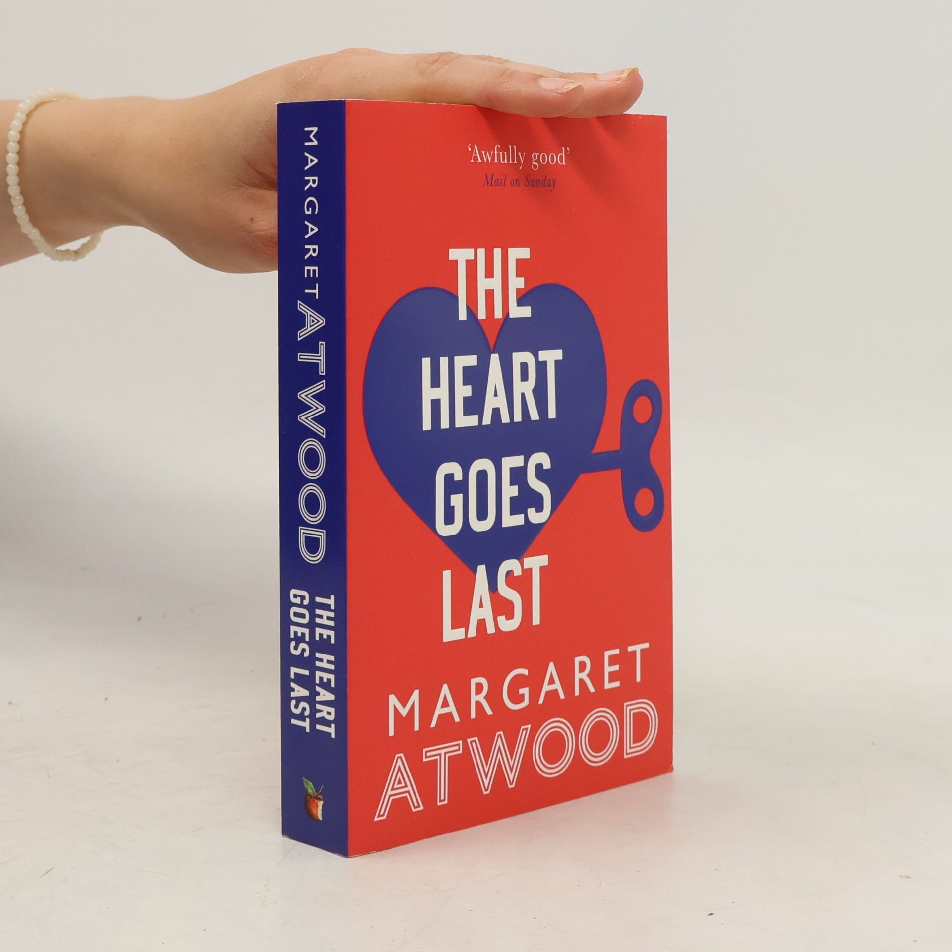 Margaret Atwood The heart goes last