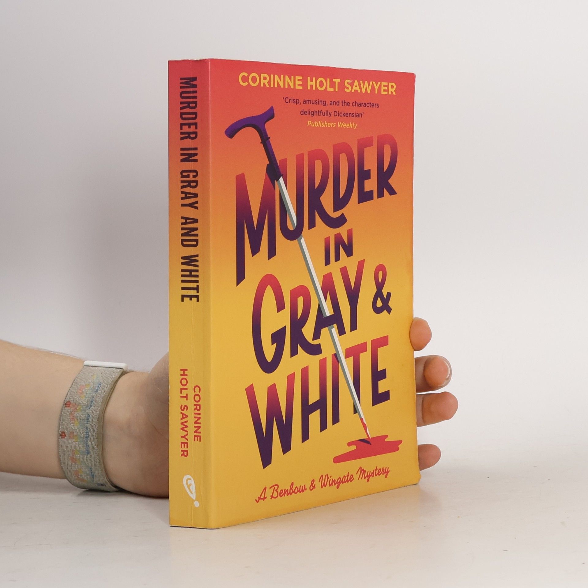 Corinne Holt Sawyer A Benbow and Wingate Mystery: Murder in Gray and White