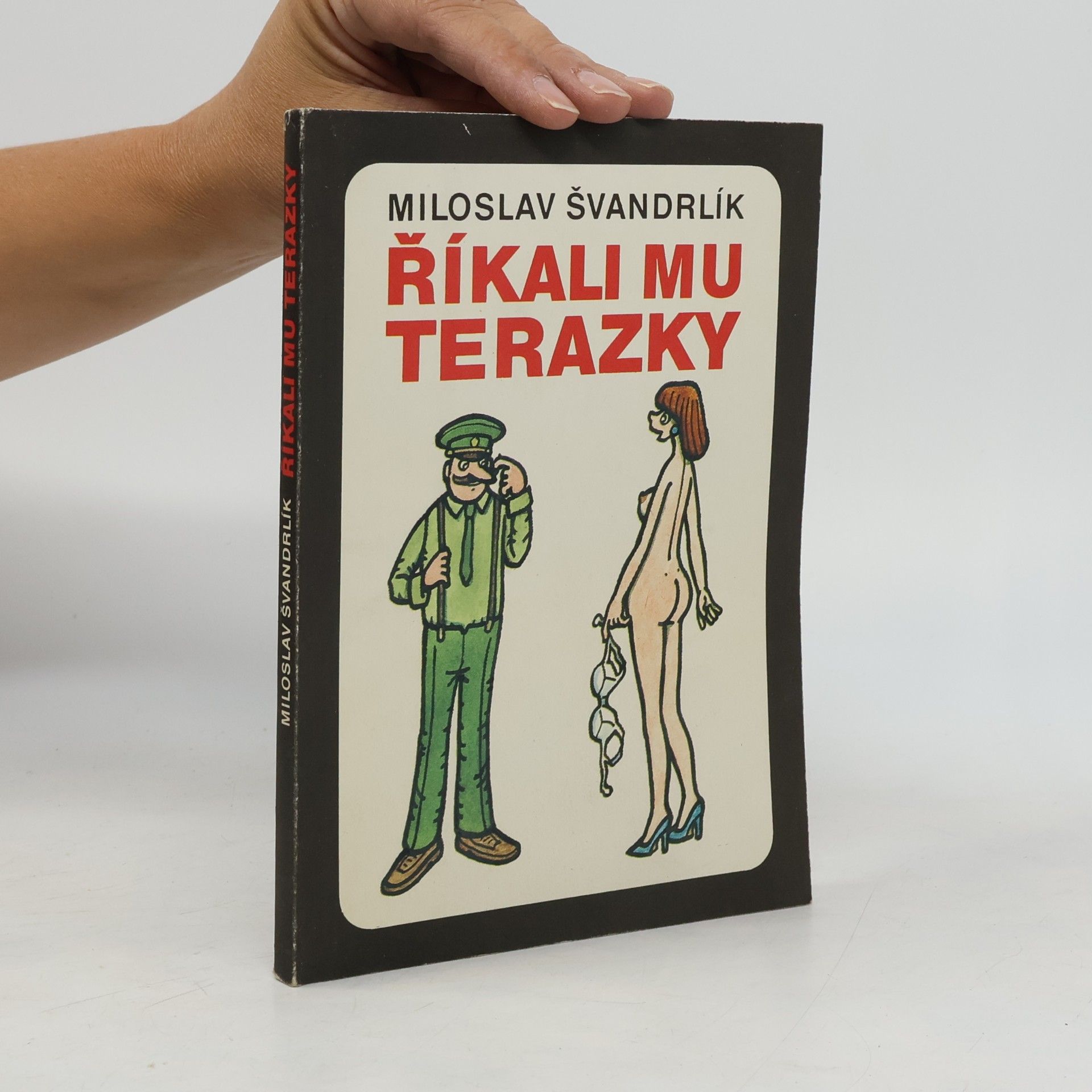 Říkali mu Terazky