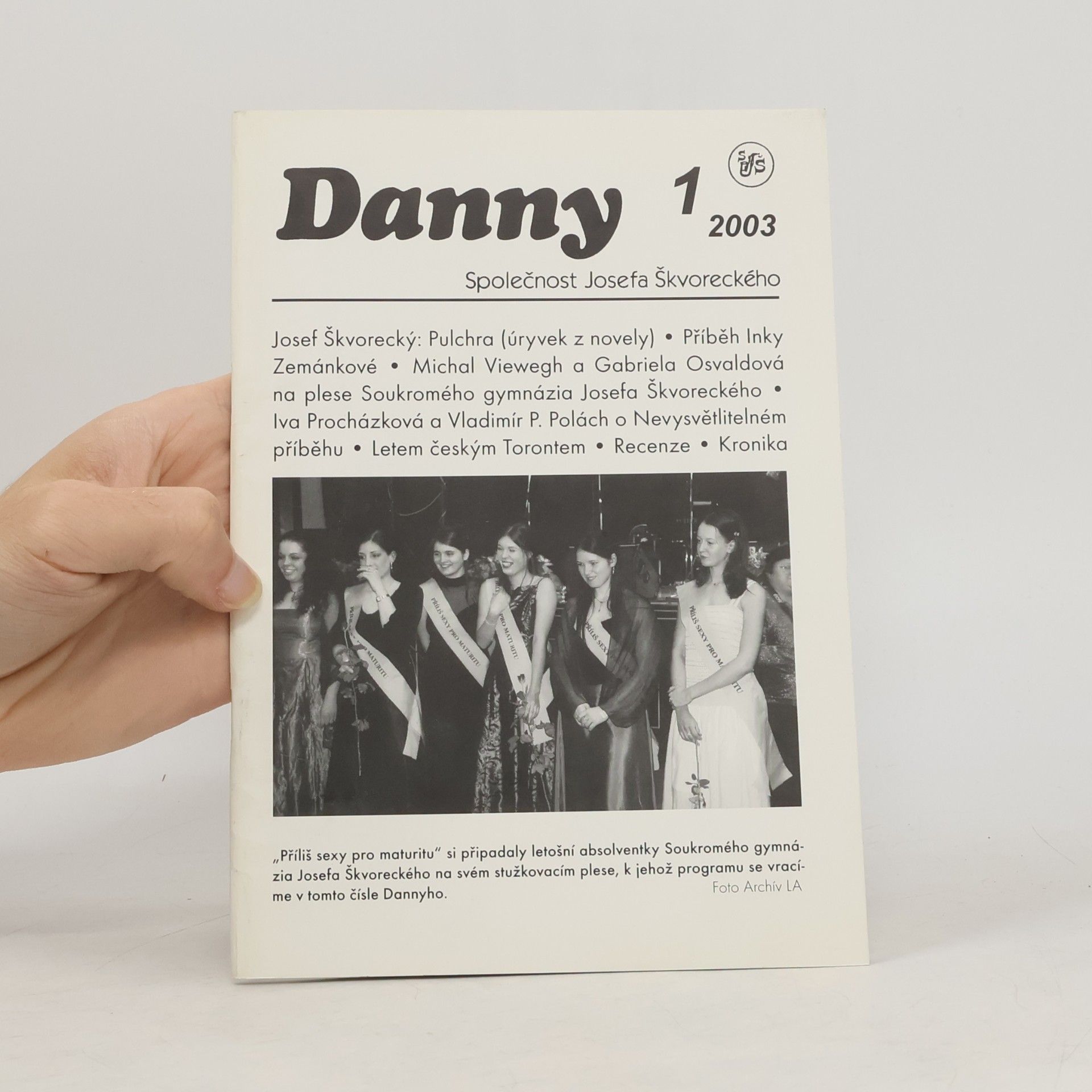 Josef Škvorecký Danny 1/2003