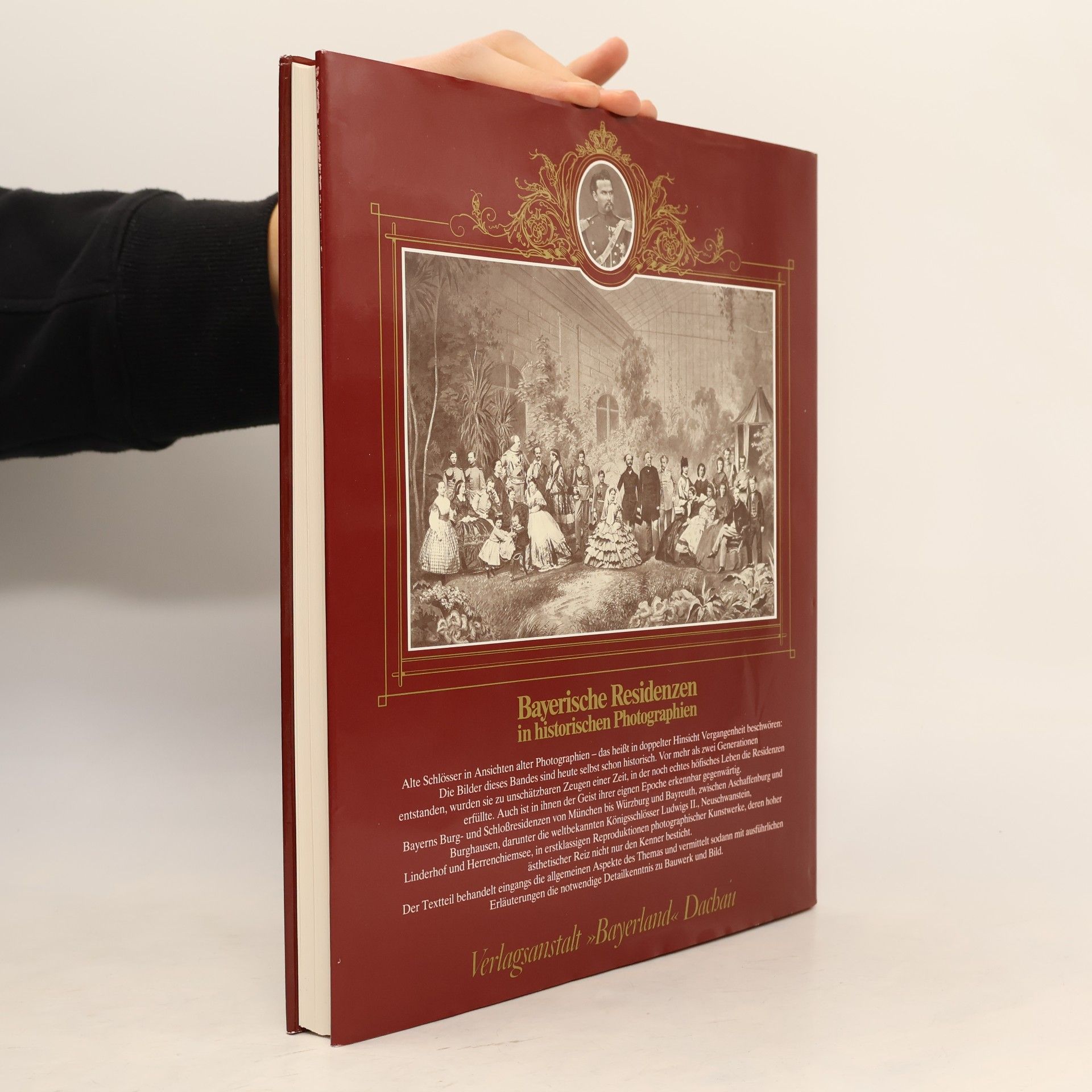 Gerhard Hojer Bayerische Residenzen in historischen Photographien