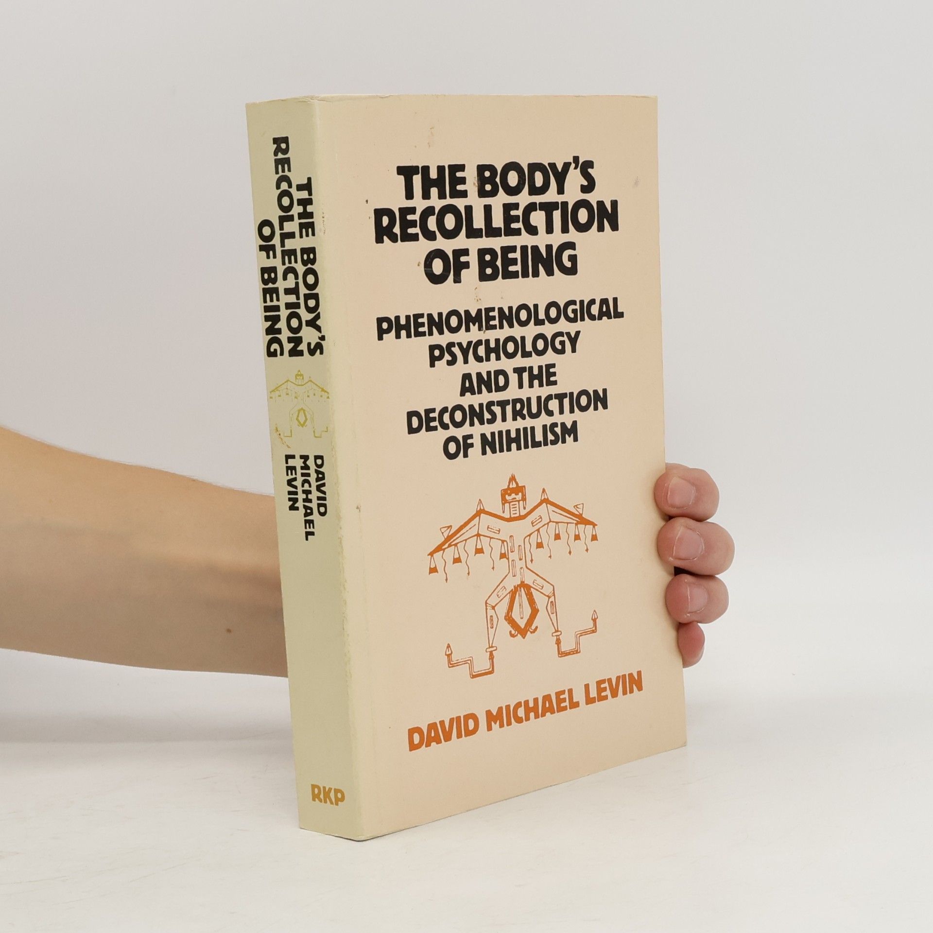 David Michael Kleinberg-Levin Body's Recollection of Being