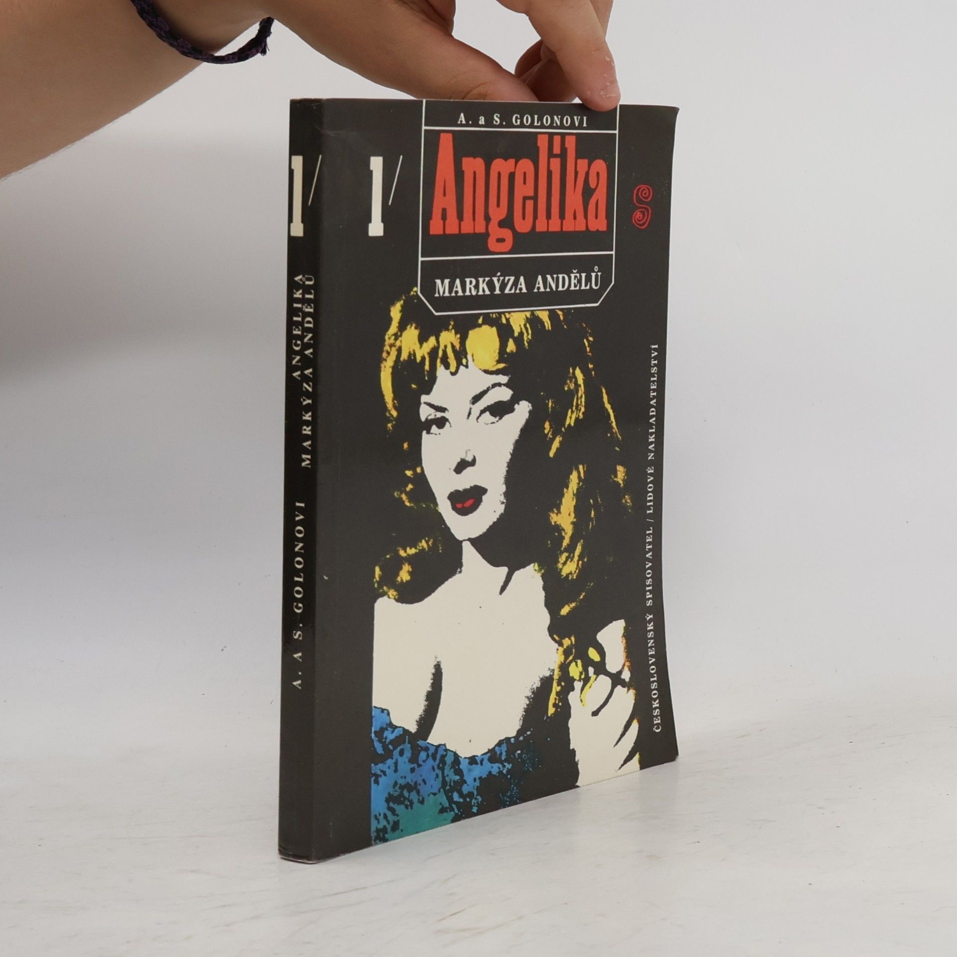 Anne Golon Angelika, markýza andělů. První díl