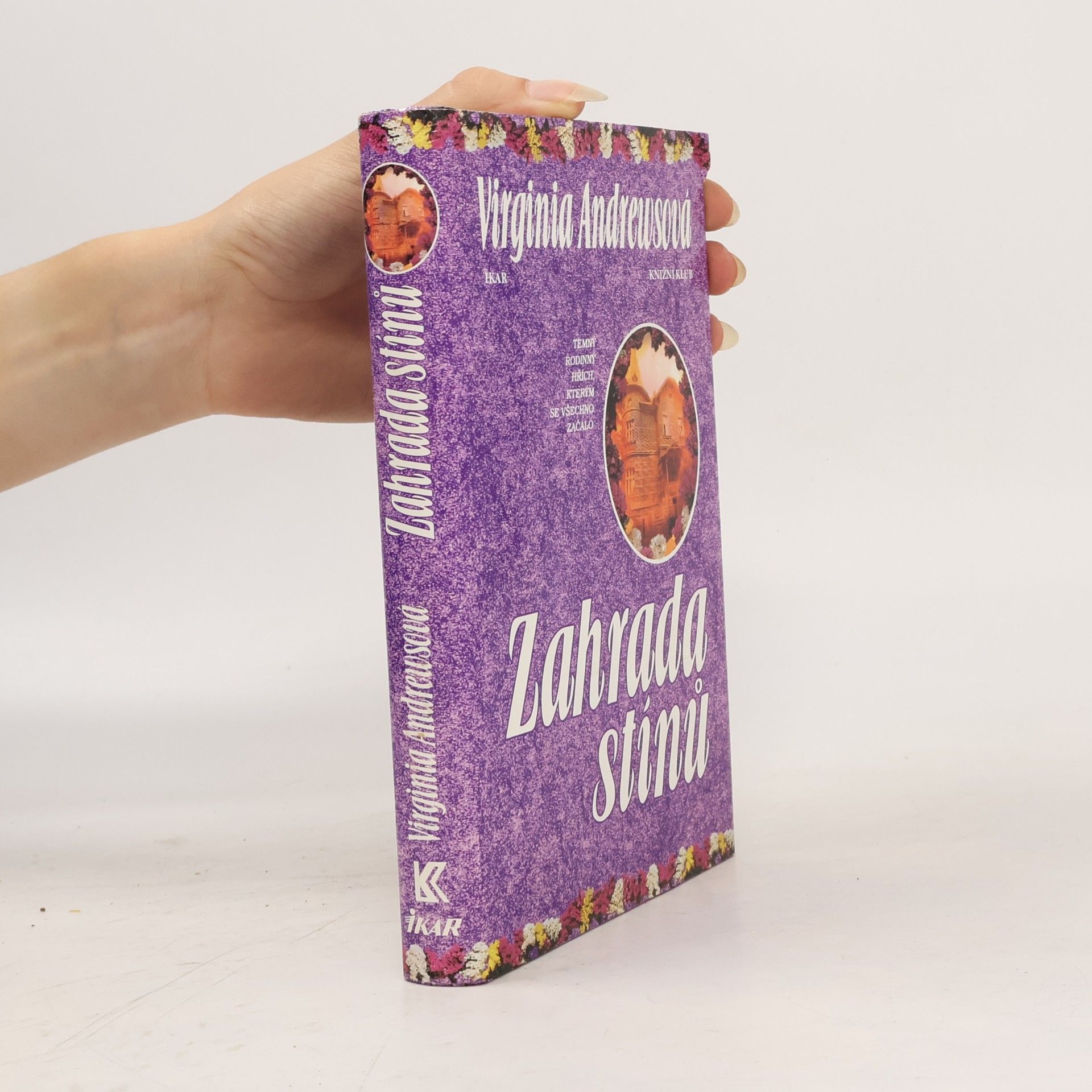 Virginia Cleo Andrews Zahrada stínů