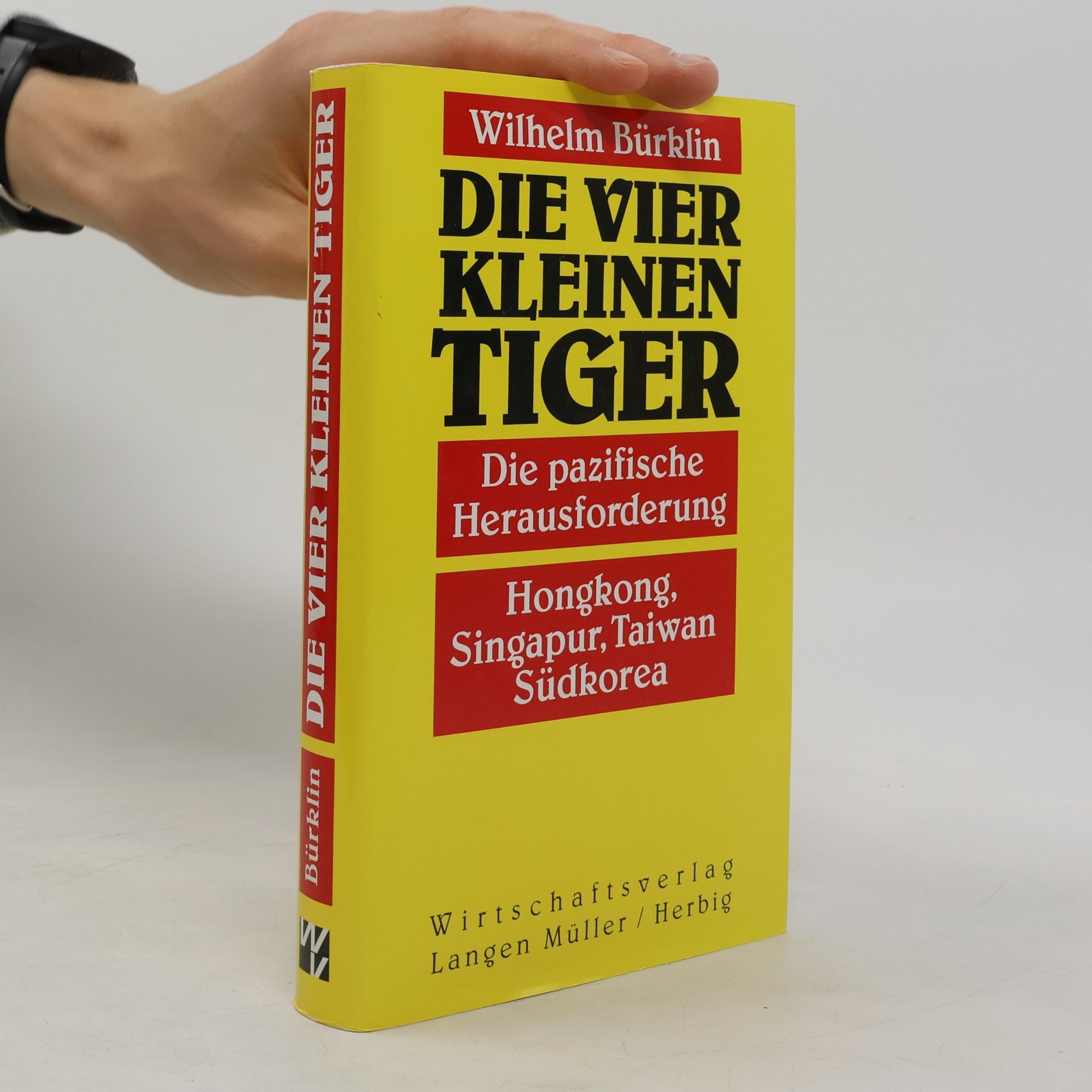 Wilhelm P. Bürklin Die vier kleinen Tiger