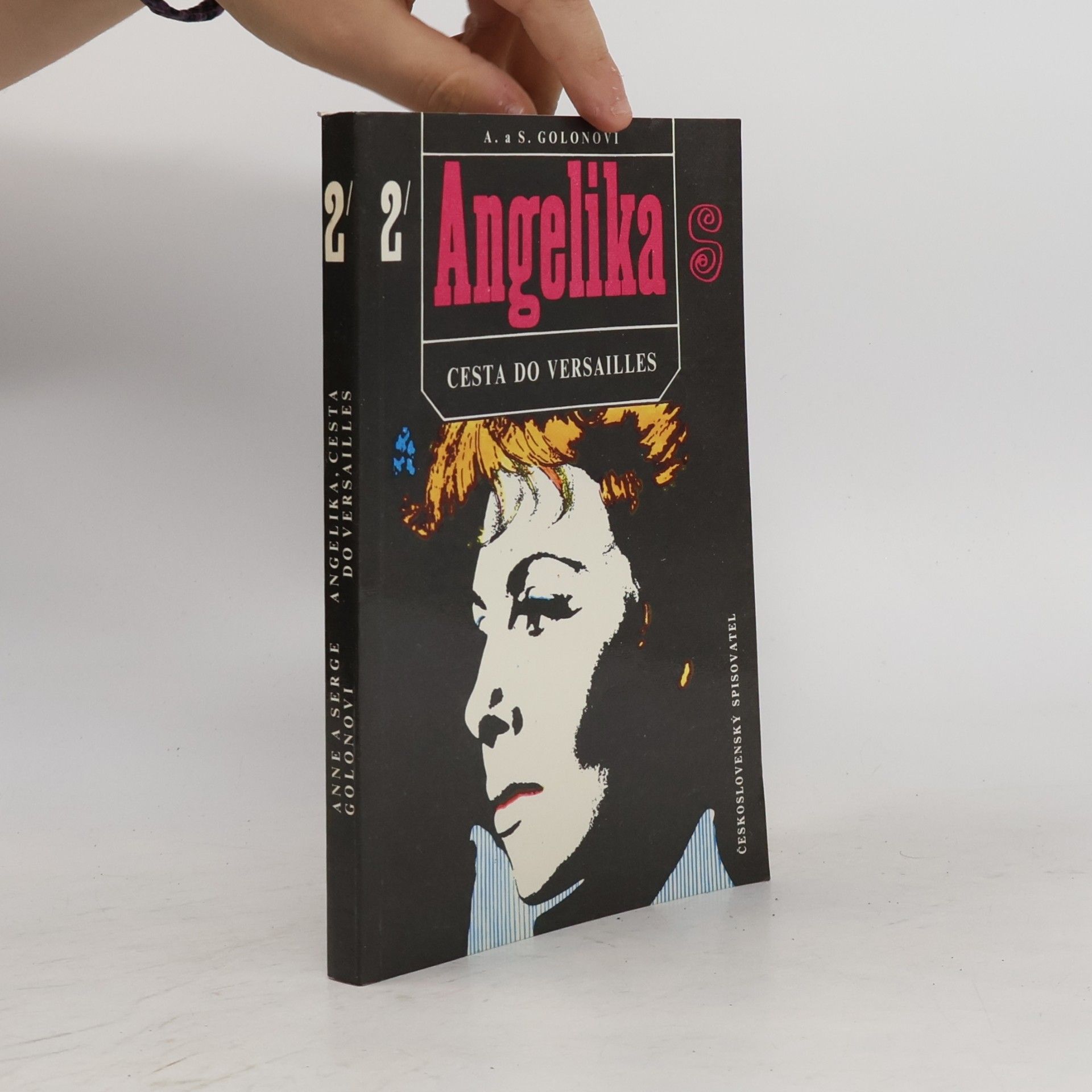 Anne Golon Angelika 2 - Cesta do Versailles.