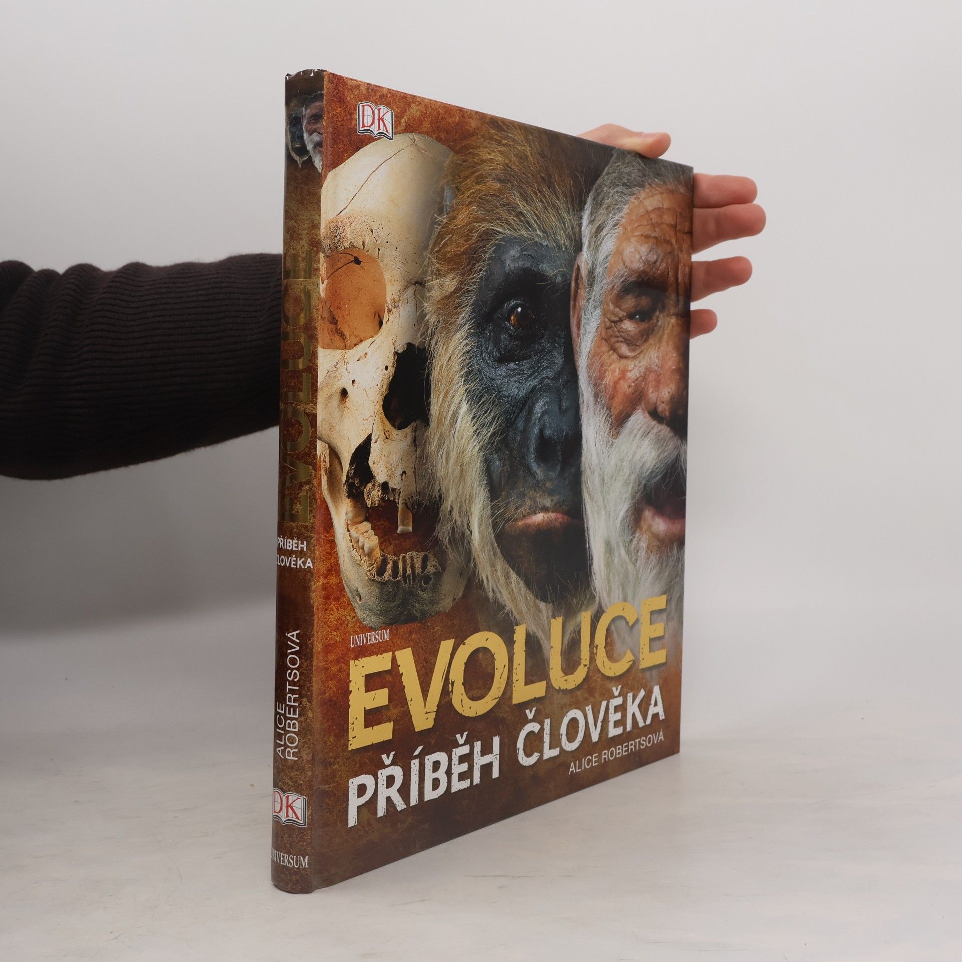 Alice M. Roberts Evoluce. Příběh člověka