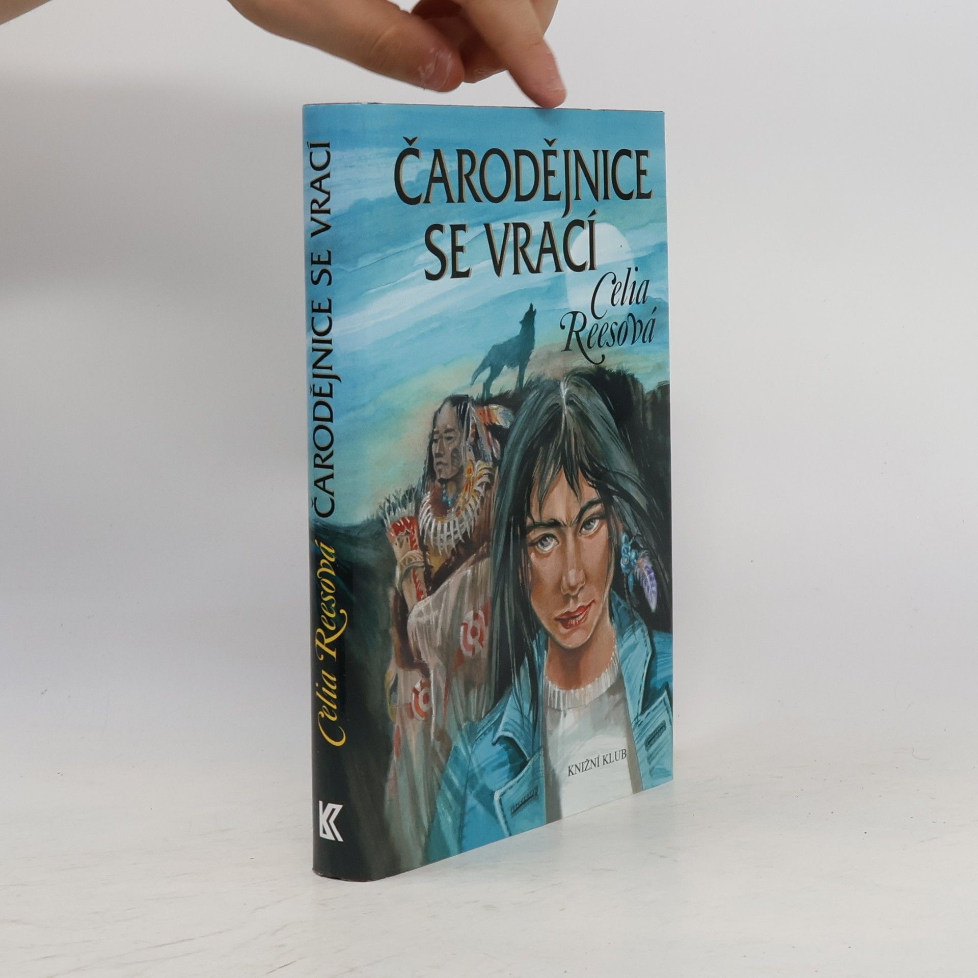 Celia Rees Čarodějnice se vrací