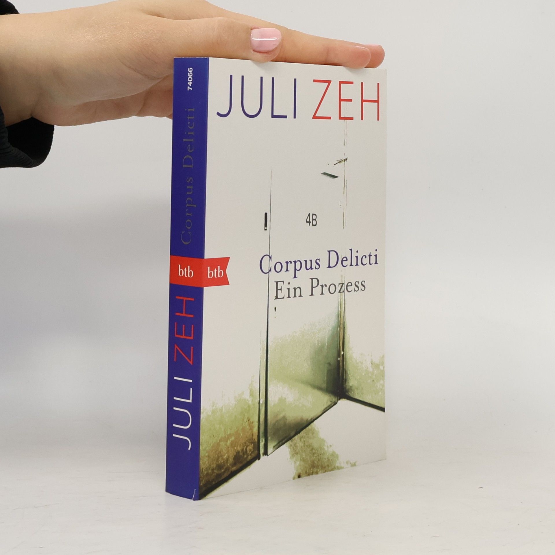Juli Zeh Corpus Delicti. Ein Prozess