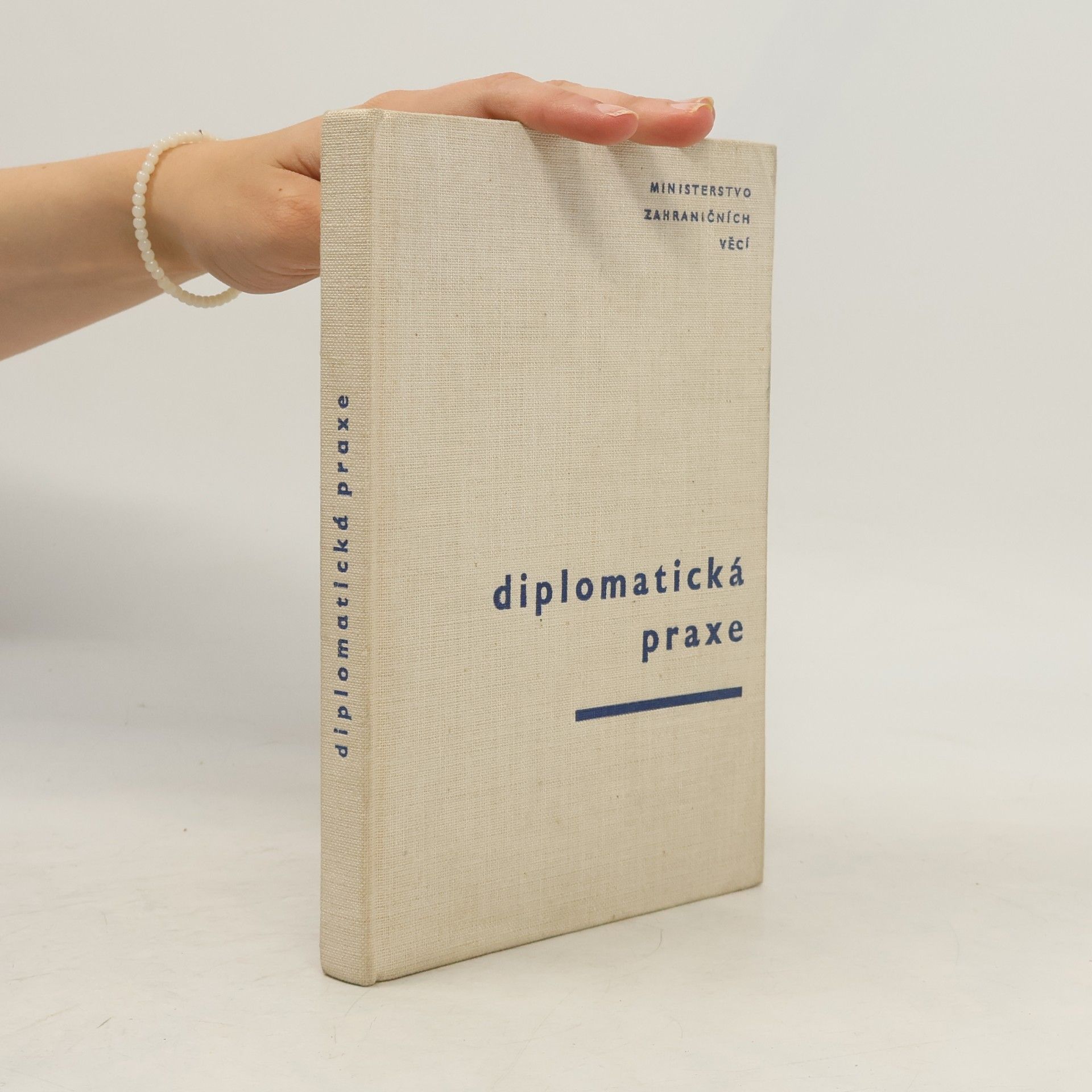 Kolektiv autorů Diplomatická praxe