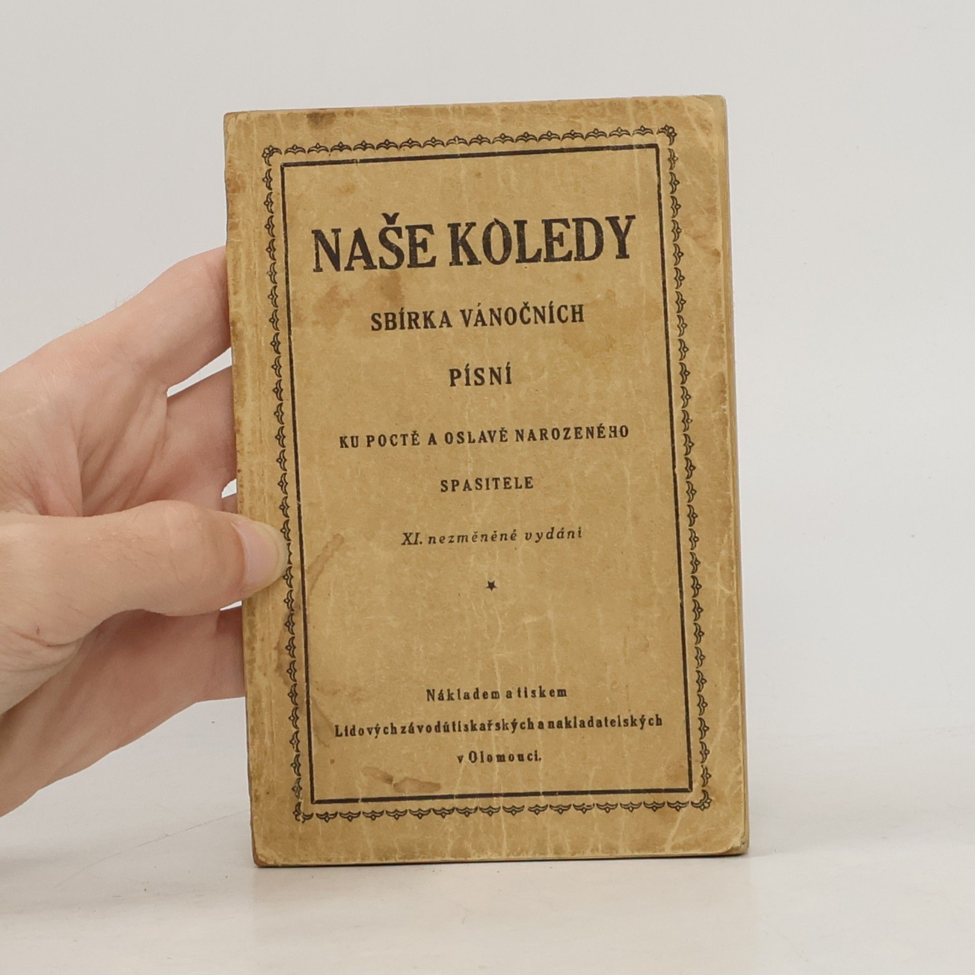 Auteurscollectief Naše koledy sbírka vánočních písní ku poctě a oslavě narozeného spasitele