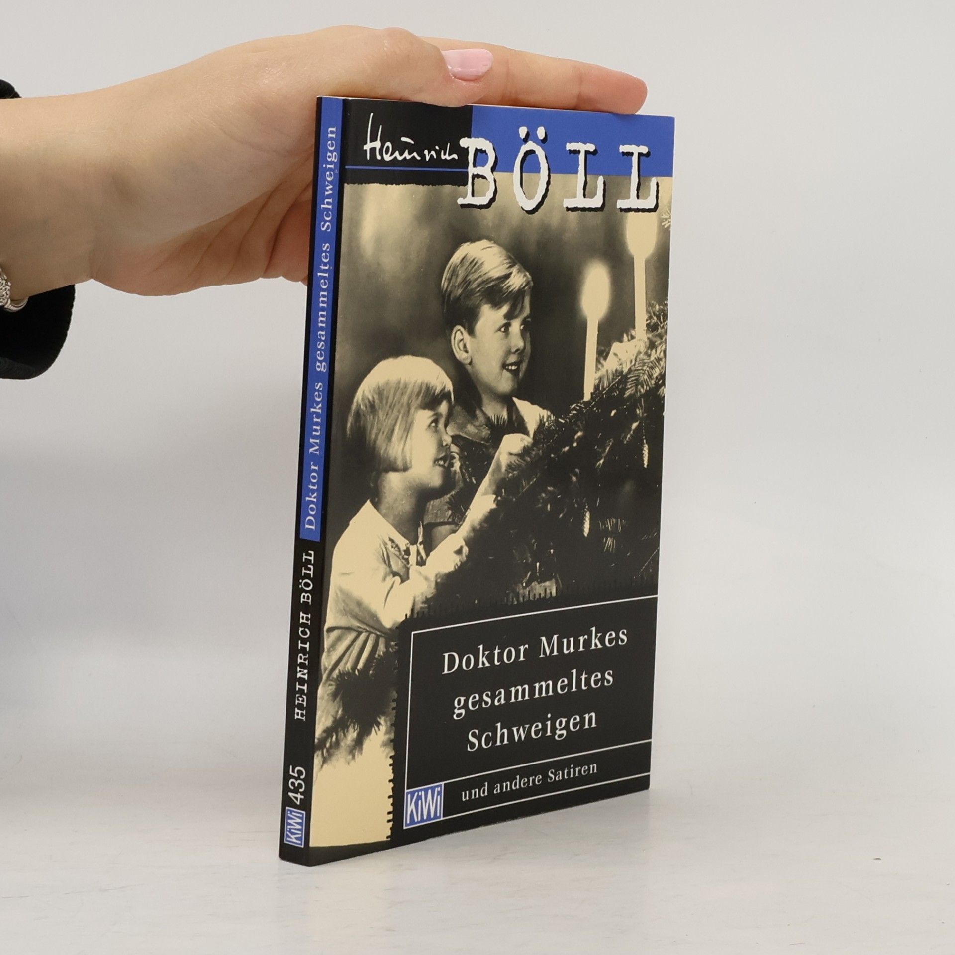 Heinrich Böll Dr. Murkes gesammeltes Schweigen und andere Satiren
