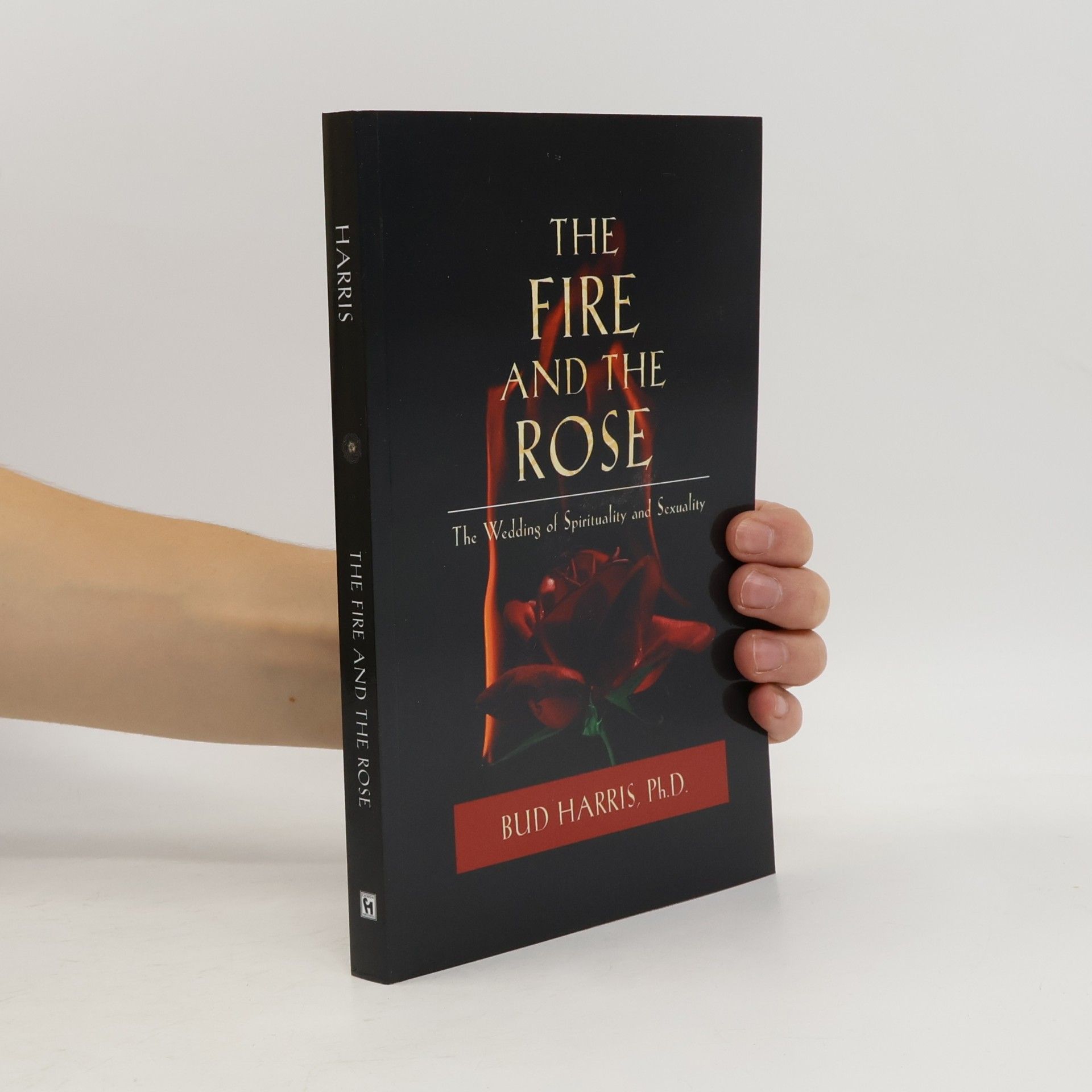 Bud Harris The Fire and the Rose