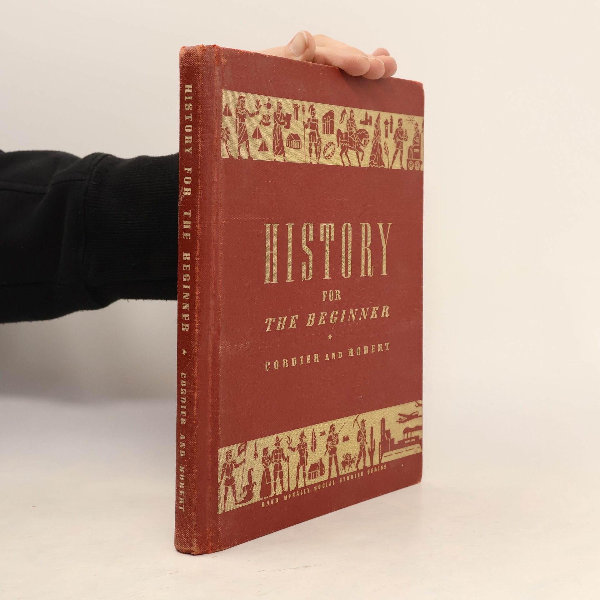 Various authors History for the Beginner