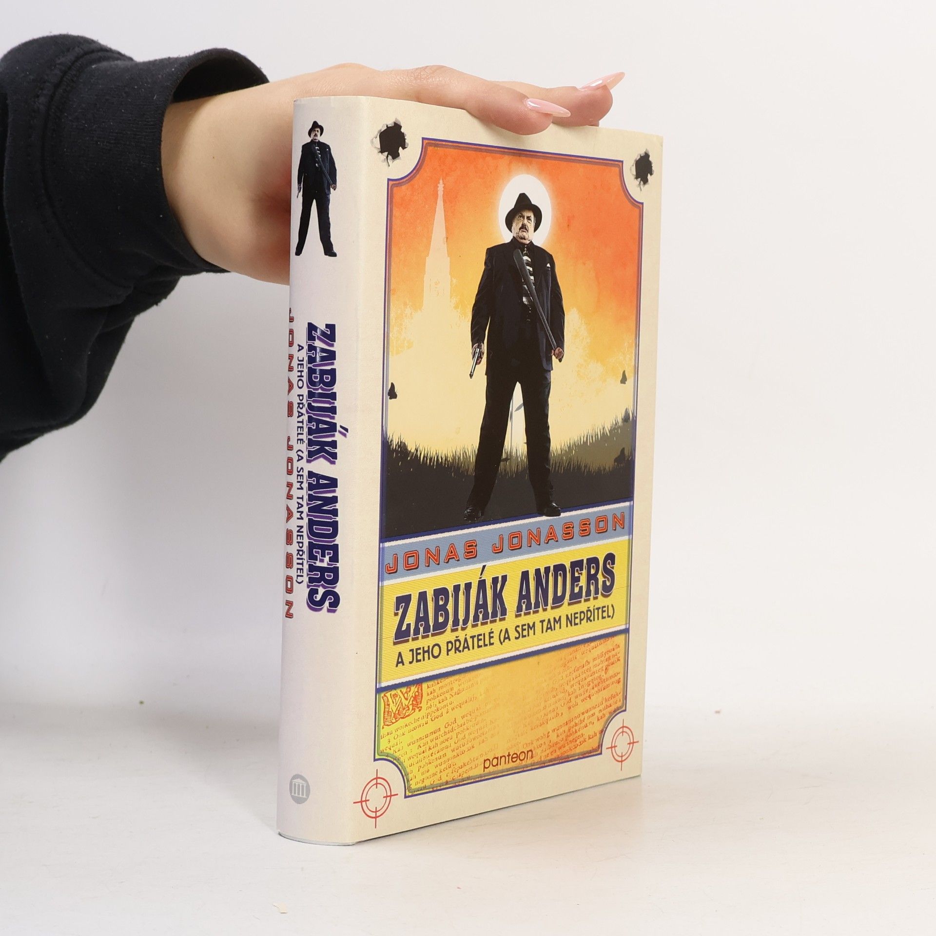Jonas Jonasson Zabiják Anders a jeho přátelé (a sem tam nepřítel)