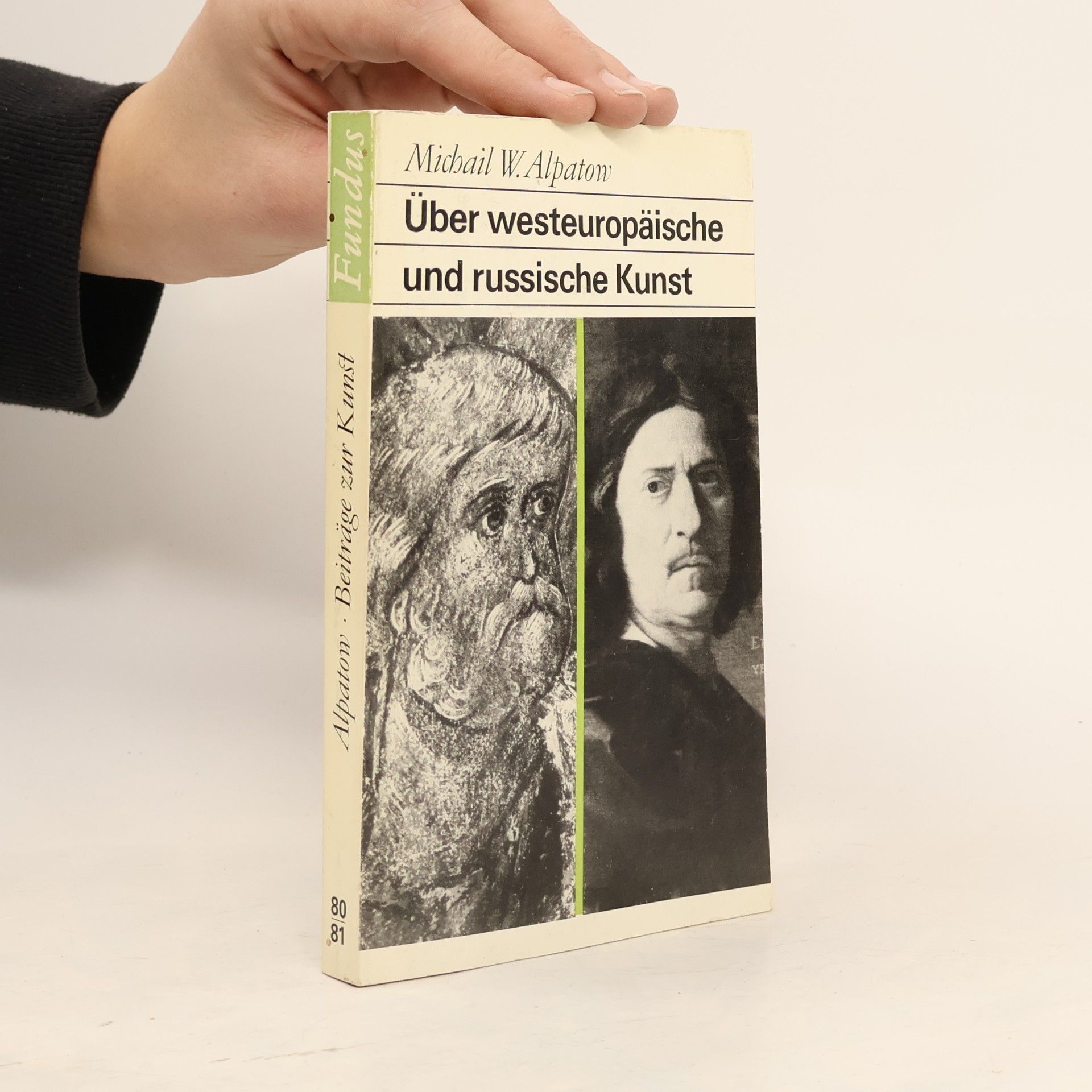 Michail W. Alpatow Über westeuropäische und russische Kunst