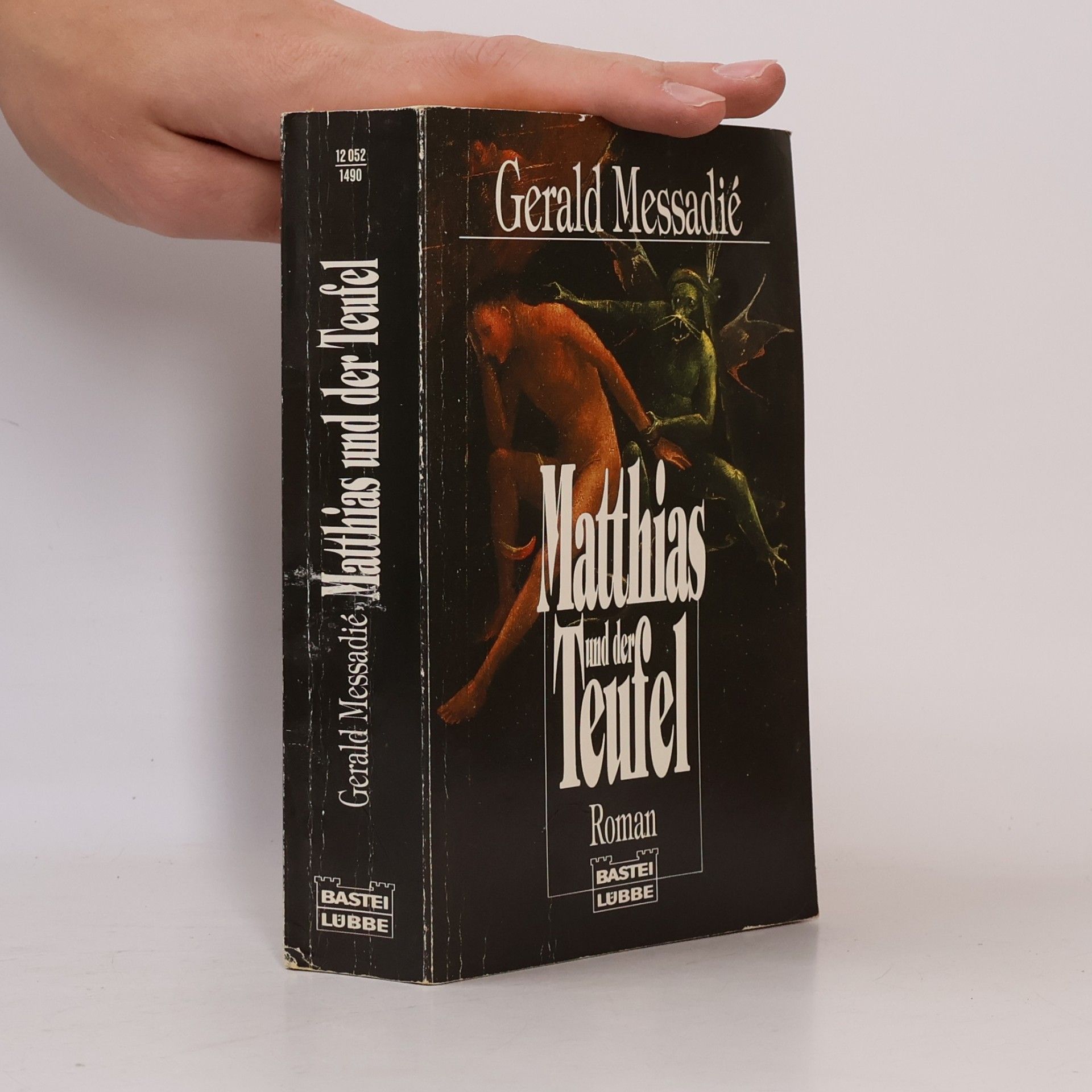 Gerald Messadié Matthias und der Teufel. Roman